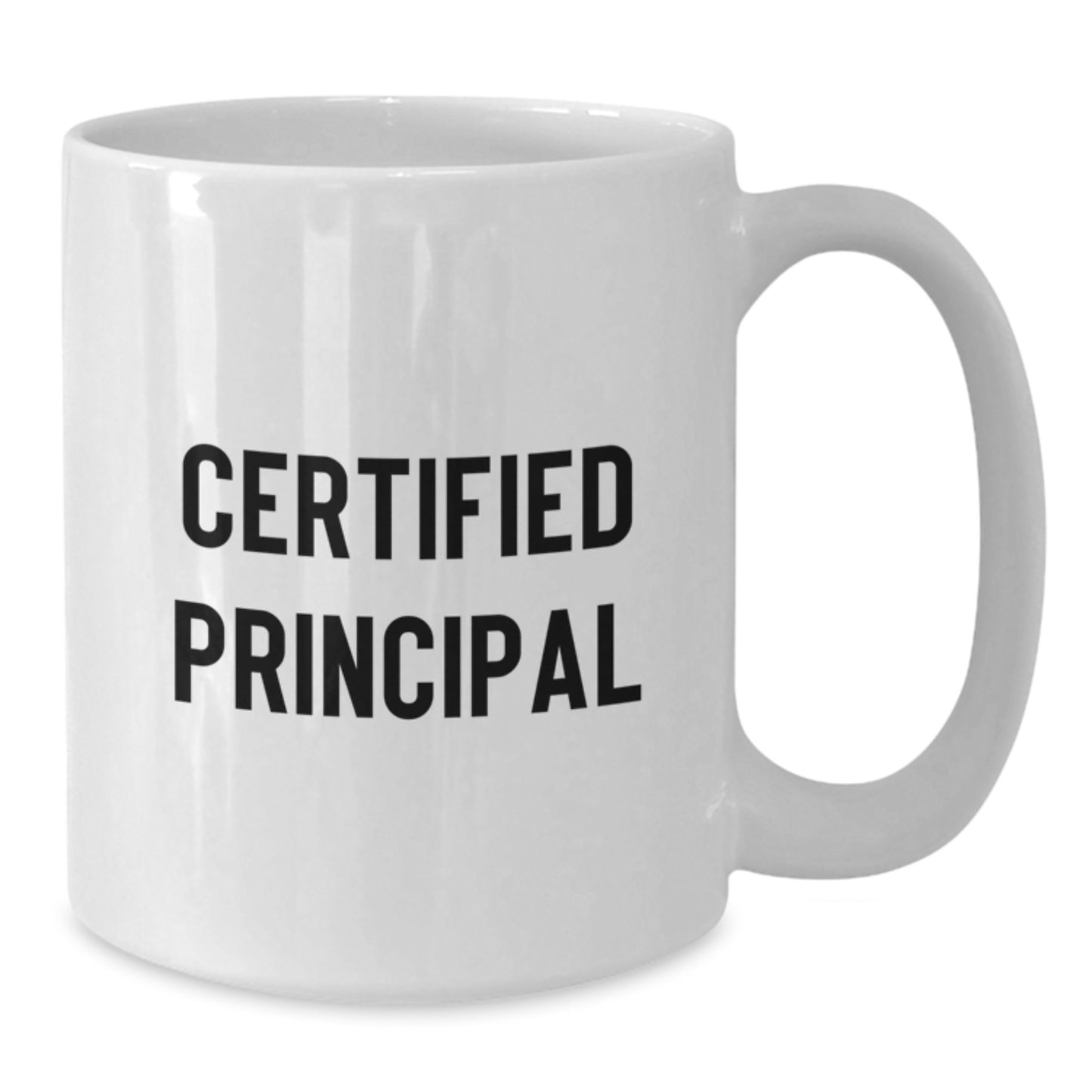 Funny Principal Gifts, White Coffee Mug for Certified Principal, Valentine's Unique - Additional