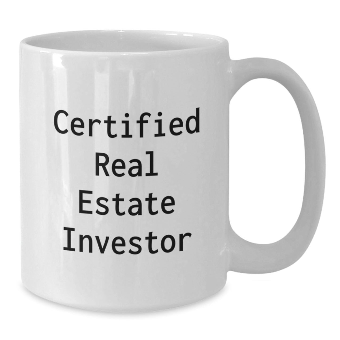 Real Estate Investor Funny Quote White Coffee Mug Gifts from Men to Women on Valentine's - Additional