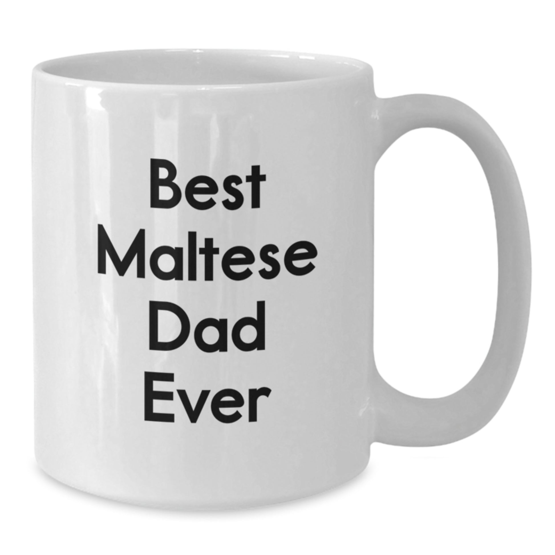 Funny Maltese Dog Dad Gift for Him from Friends and Family, White Coffee Mug with Inspirational Quote, Perfect for Graduation Unique Gifts - Additional