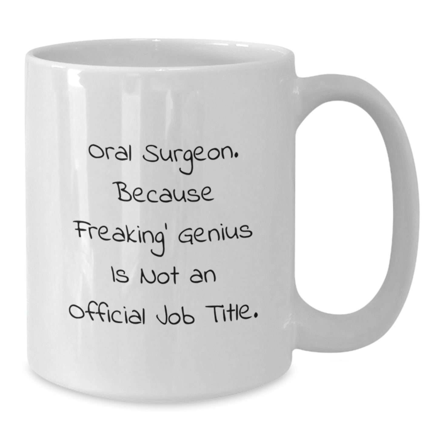 Funny Oral Surgeon Gifts from Men, Gifts for Oral Surgeon Men - White Coffee Mug - Additional