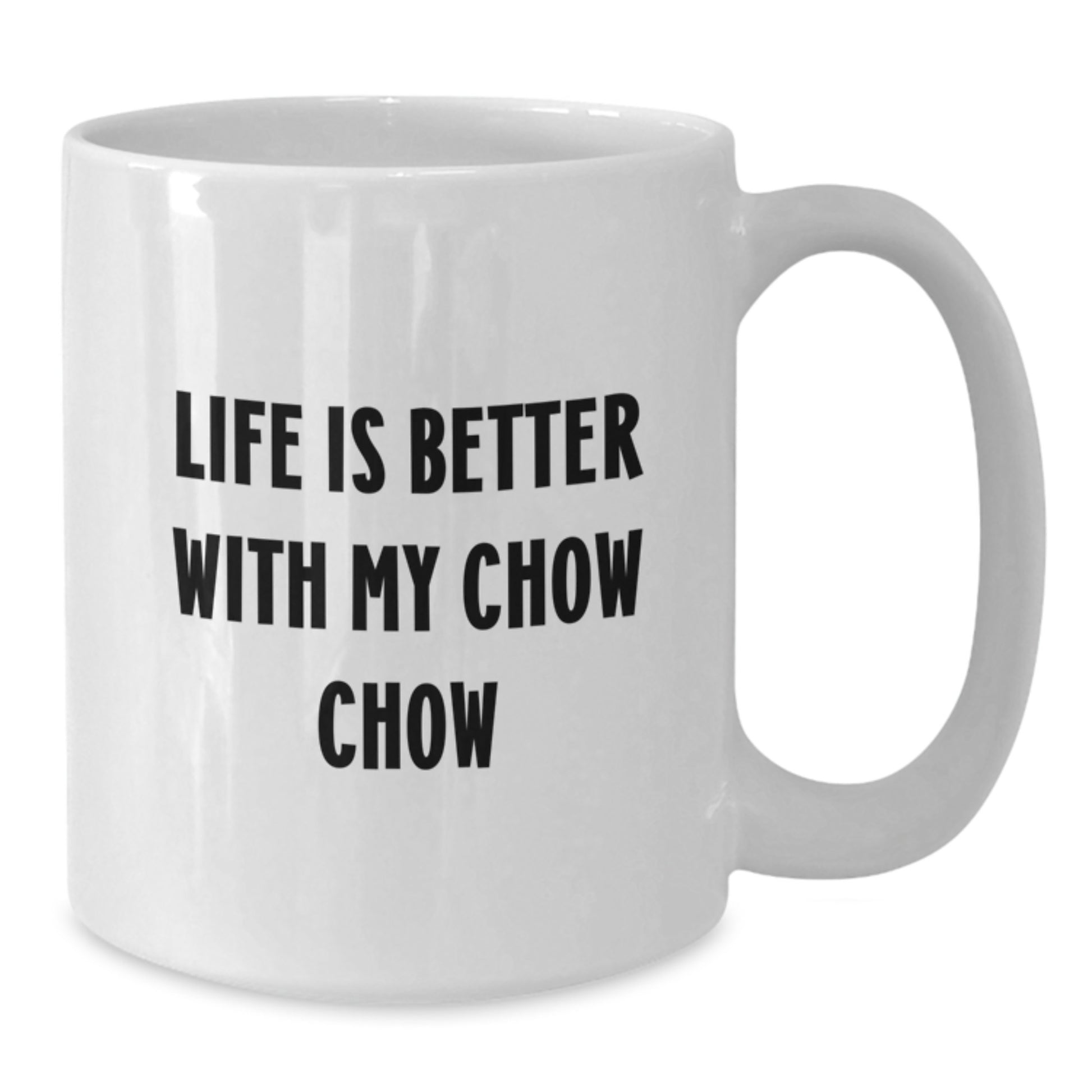 Chow Chow Dog Lovers Gifts from Family to Friends Funny White Coffee Mug for Birthday Unique Presents - Additional