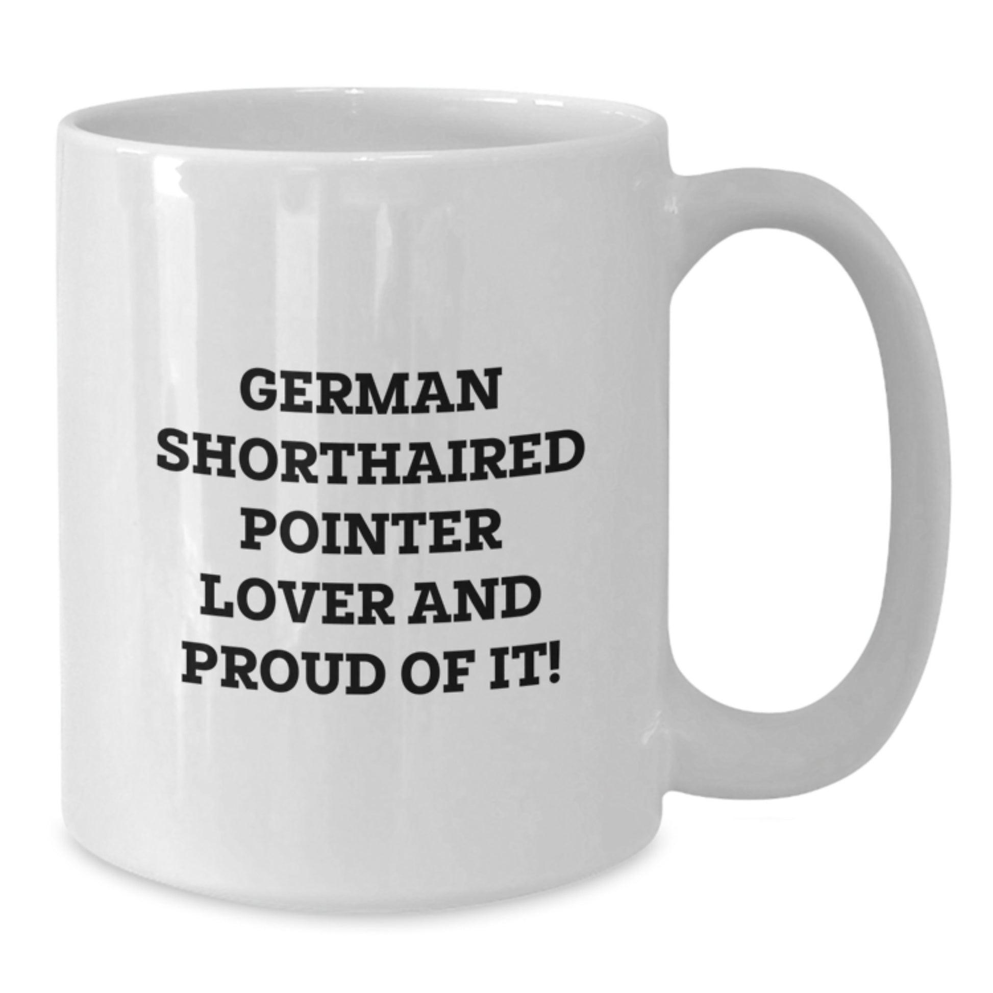German Shorthaired Pointer Dog Lover Gifts from Friends for Men, Funny White Coffee Mug, Birthday Unique Treats - Additional