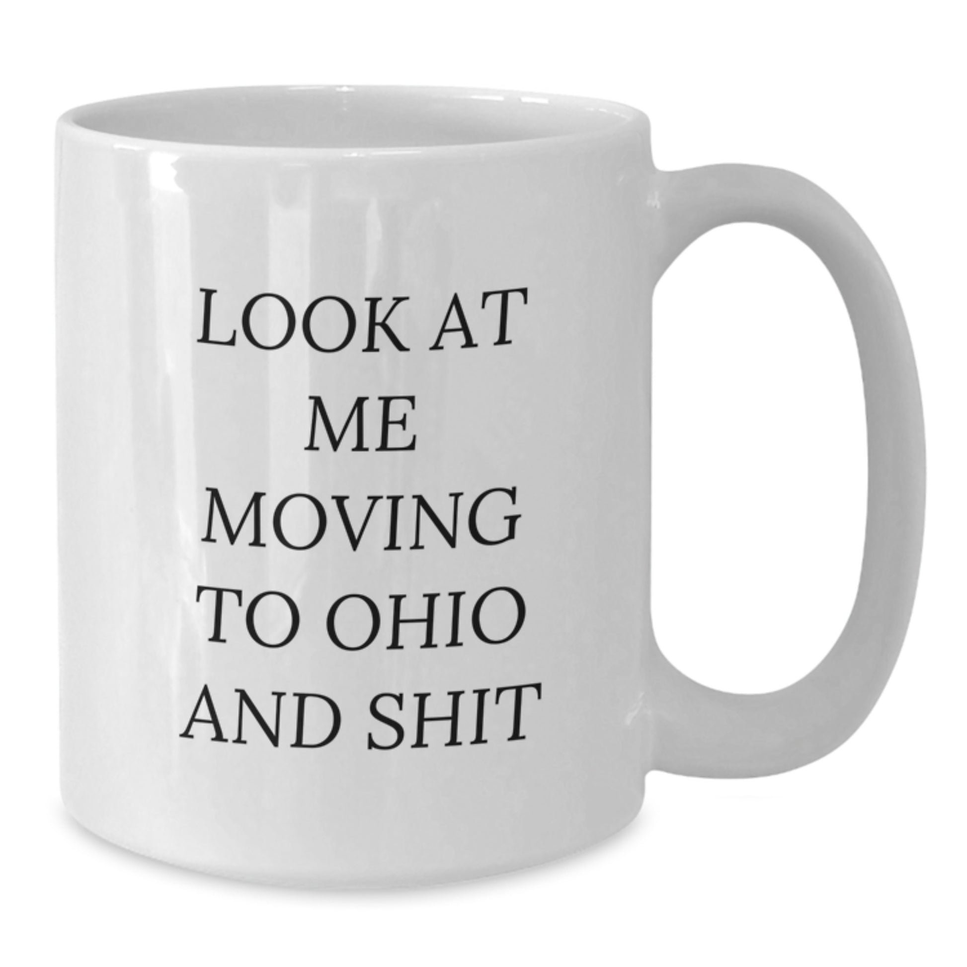 Funny Ohio White Coffee Mugs Gifts from Friends and Family for Birthday - Additional