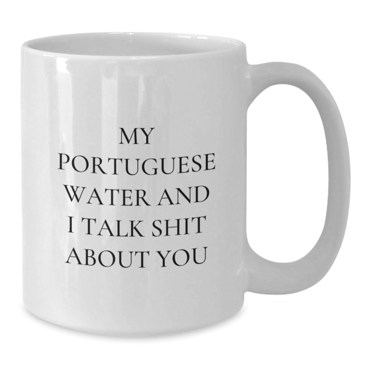 Funny Portuguese Water Dog Gifts for Men, Women, Friends, Family from Portuguese Water Dog Lovers - Graduation Unique Gifts for Her, Him, Coworkers, Portuguese Water Dog White Coffee Mug - Additional