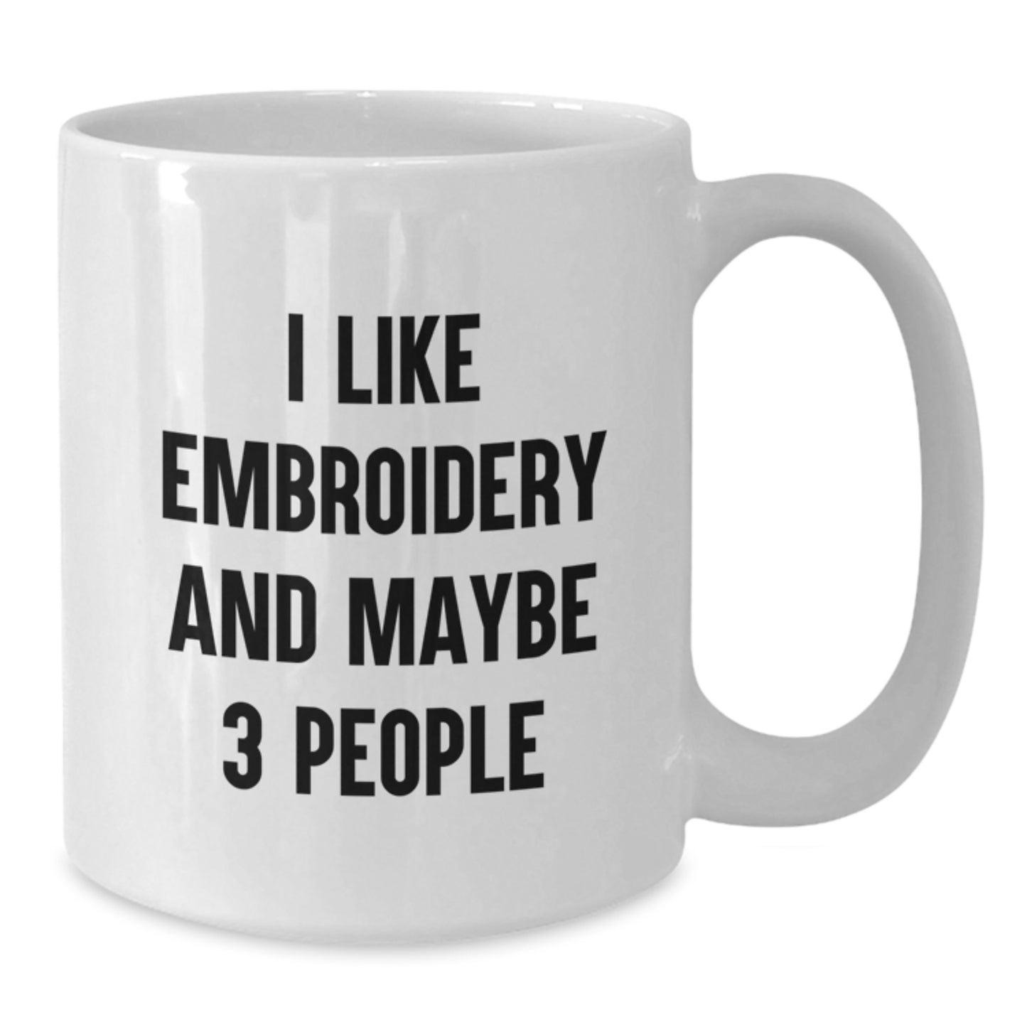 Embroidery Gifts for Men and Women, Funny Quote White Coffee Mug, 11oz or 15oz Capacity Ceramic, Microwave and Dishwasher Safe, Perfect Graduation Unique Gifts from Family and Friends - Additional