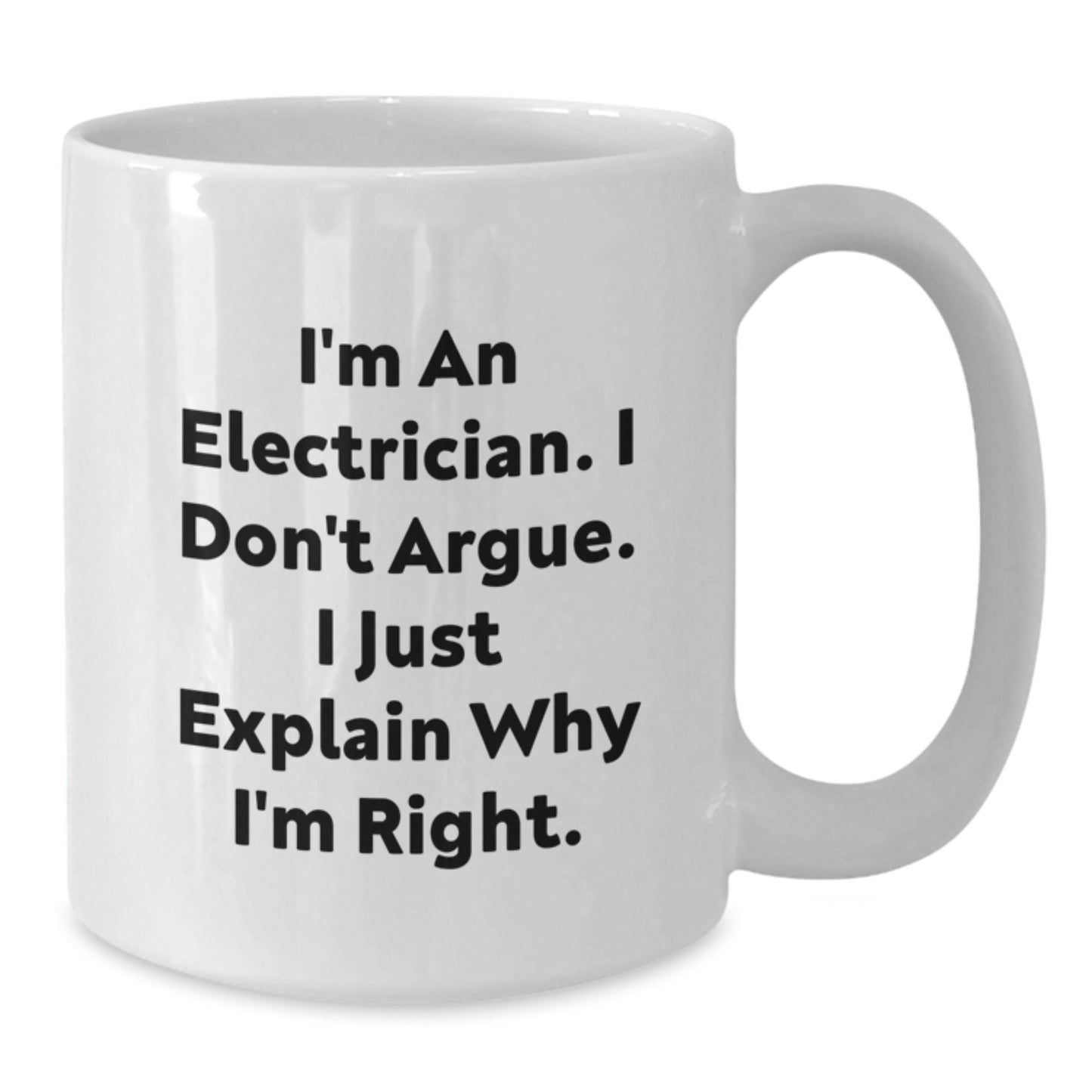 Funny Electrician Gifts from Men Women Friends Family - Mother's Day Unique Mugs for Electricians with Humorous Quote - Additional