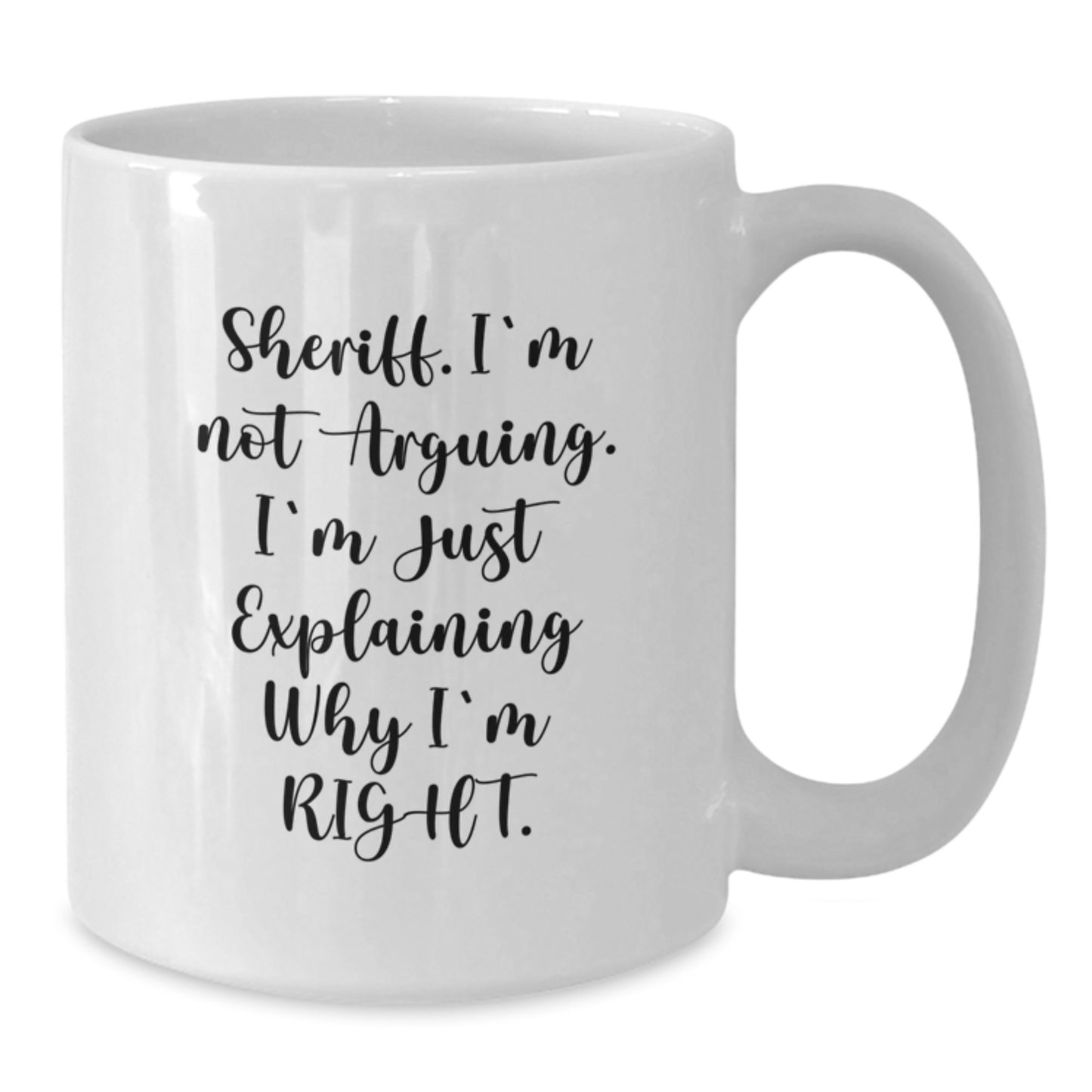 Funny Sheriff Gifts from Men, White Coffee Mugs for Sheriff, Birthday Unique Gifts - Additional