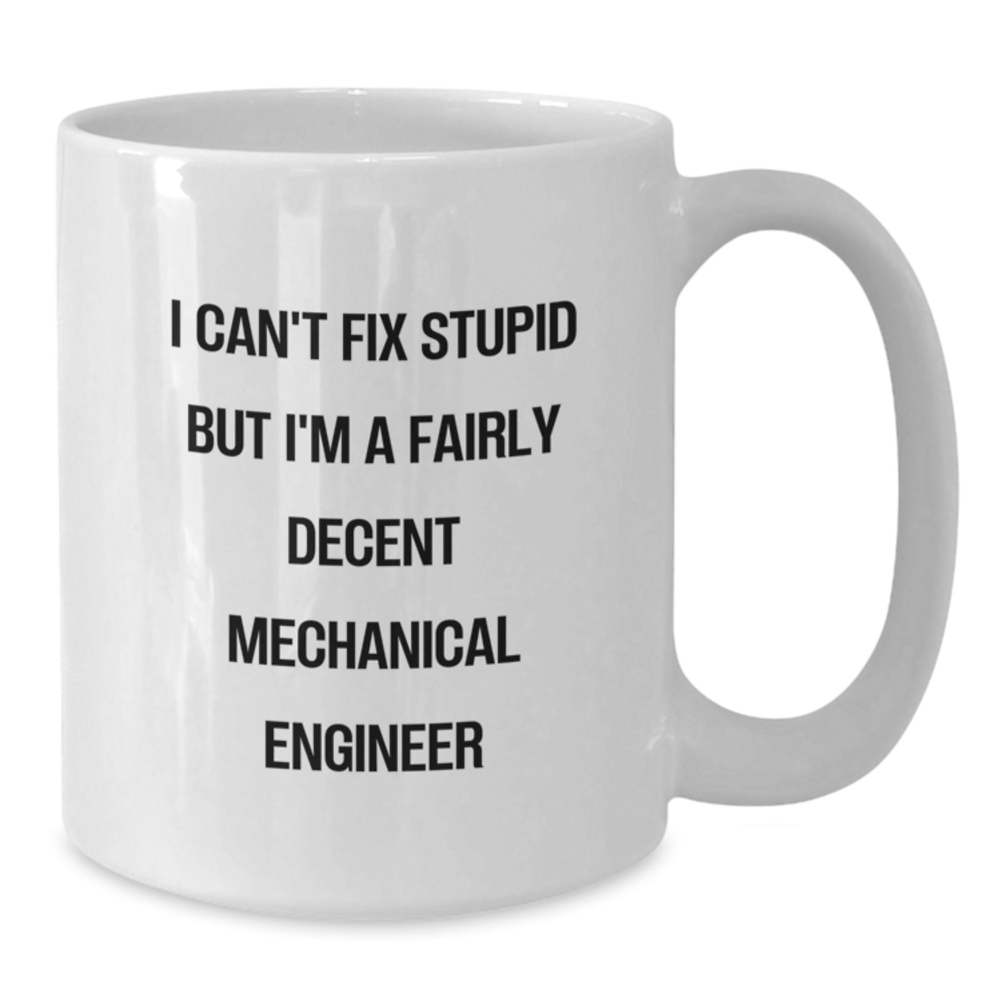 Funny Mechanical Engineer White Coffee Mug Gifts from Friends to Valentine's - Additional