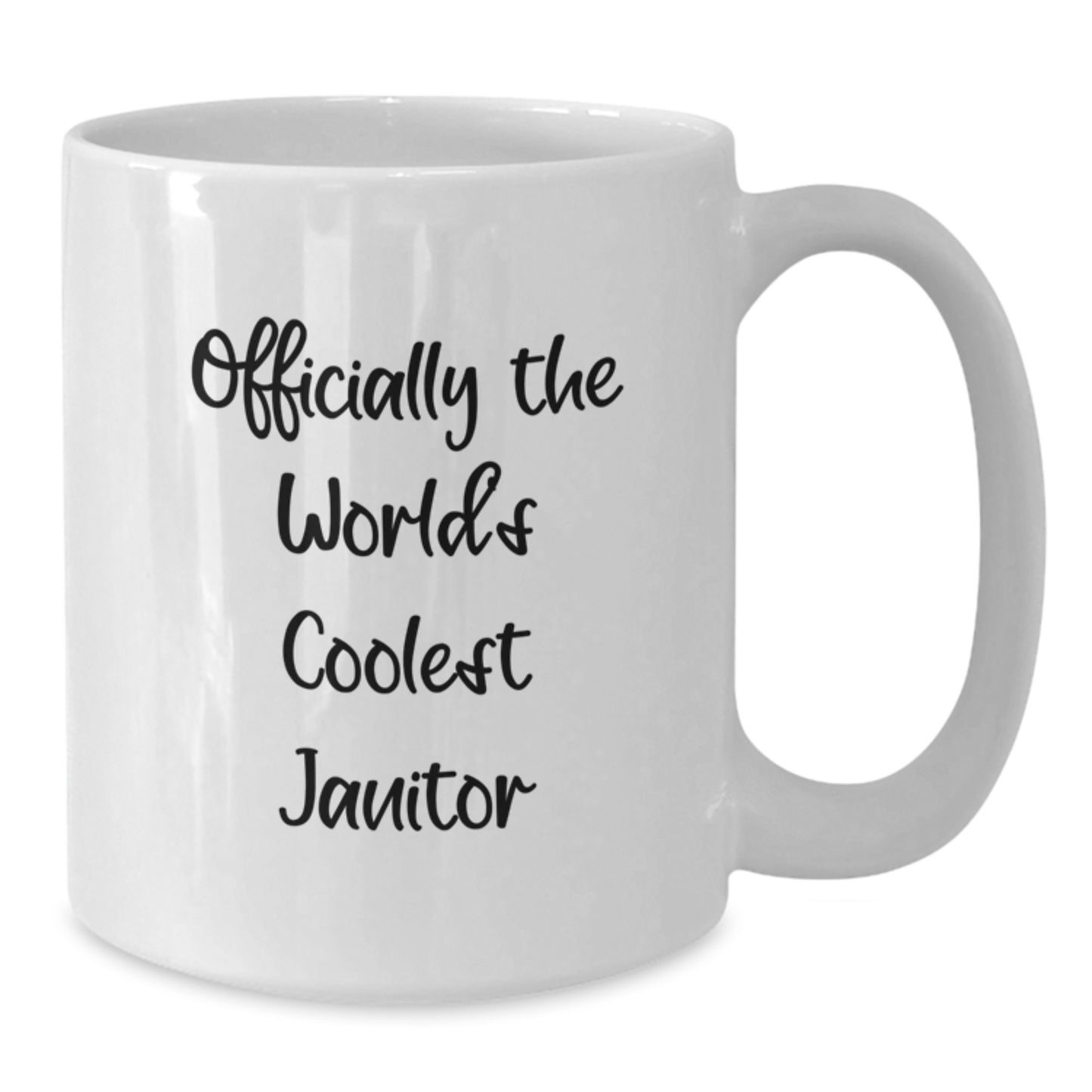 Funny Janitor Gifts - Gifts from Friends for Graduation - White Ceramic Coffee Mug - Officially The World's Coolest Janitor Quote - Additional