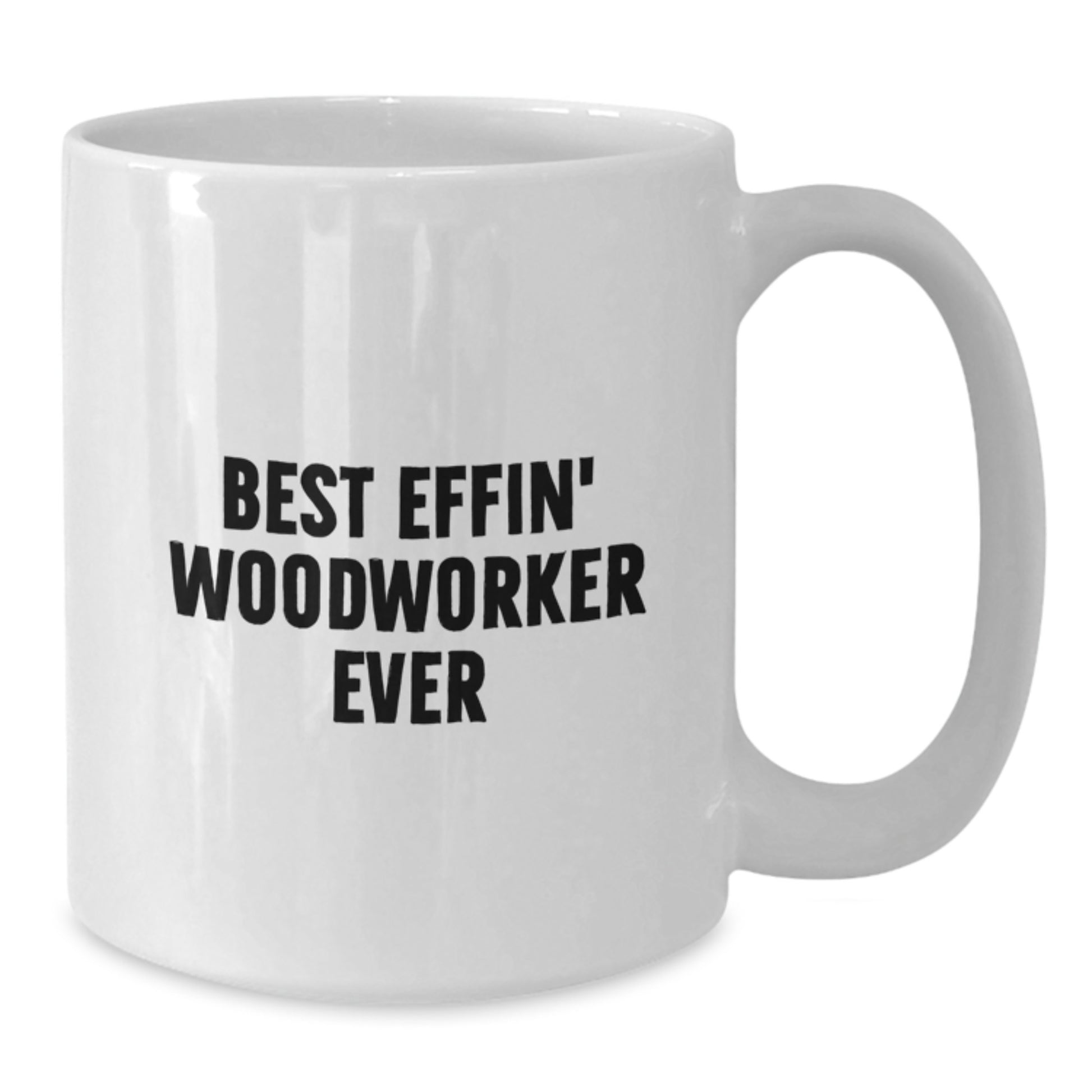 Funny Woodworker White Coffee Mug Gifts from Friends for Valentine's Unique - Additional