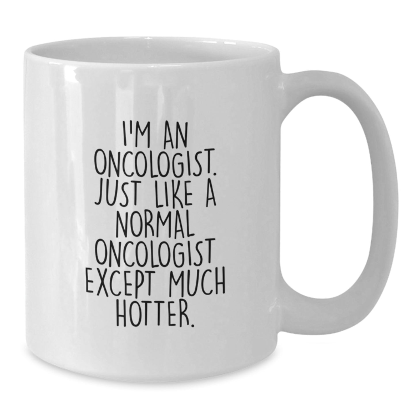Funny Oncologist Gifts from Friends, White Coffee Mug, Perfect for Oncologist Men on Father's Day Unique Gifts - Additional