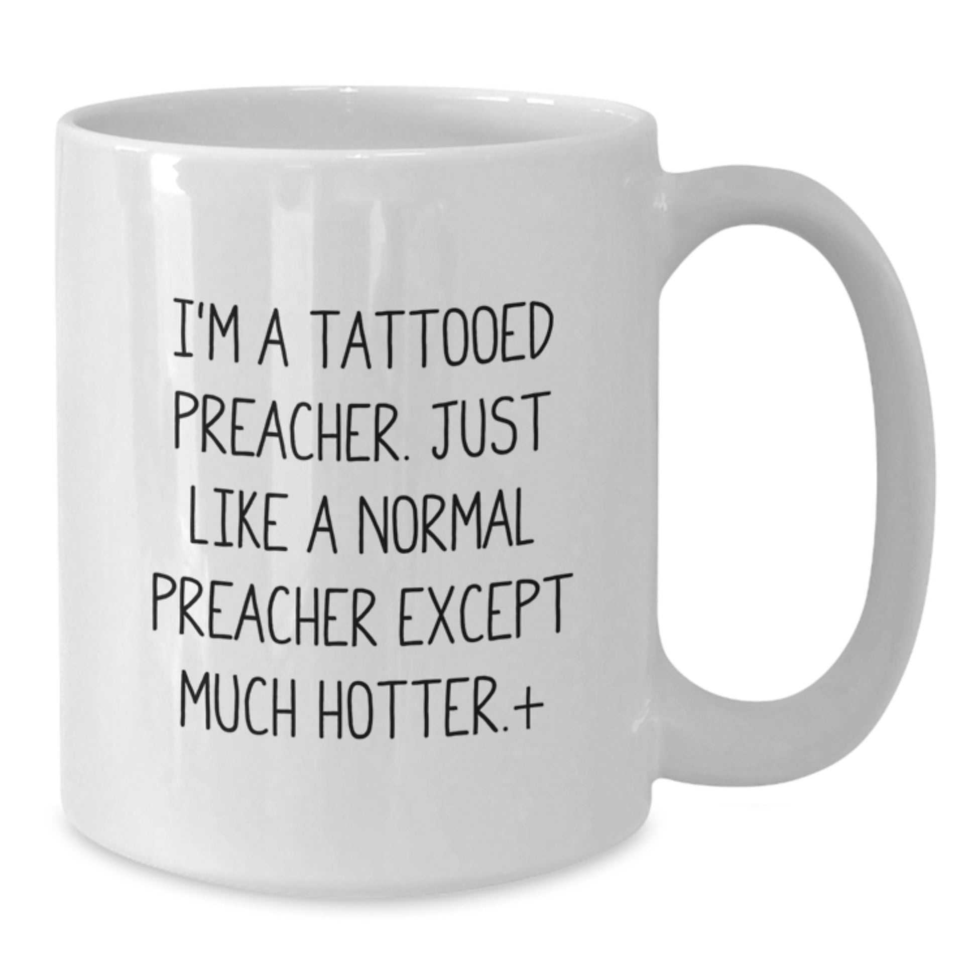 Funny Preacher Gifts for Men, White Coffee Mug, Tattooed Preacher, Unique Christmas Unique Gifts from Friends to Preacher - Additional