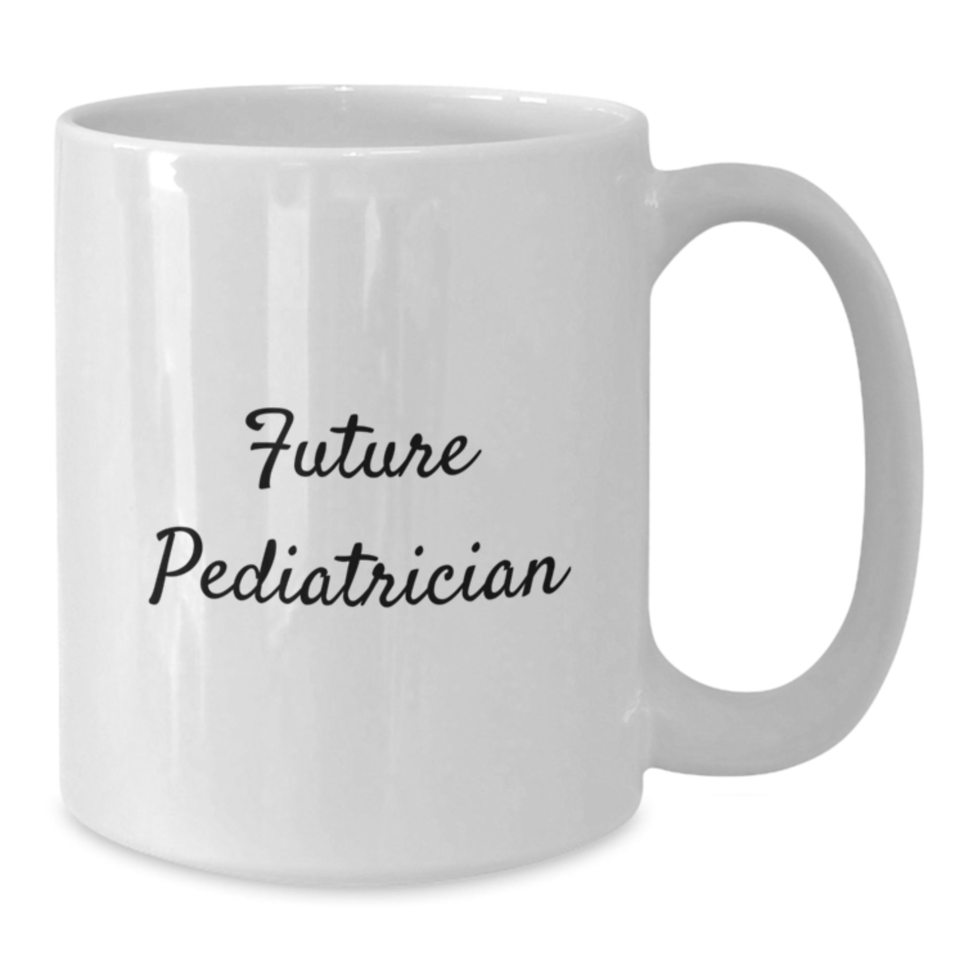 Funny Future Pediatrician Gifts from Men to Family, White Coffee Mug, Inspirational Quote, Perfect for Christmas Unique Presents - Additional