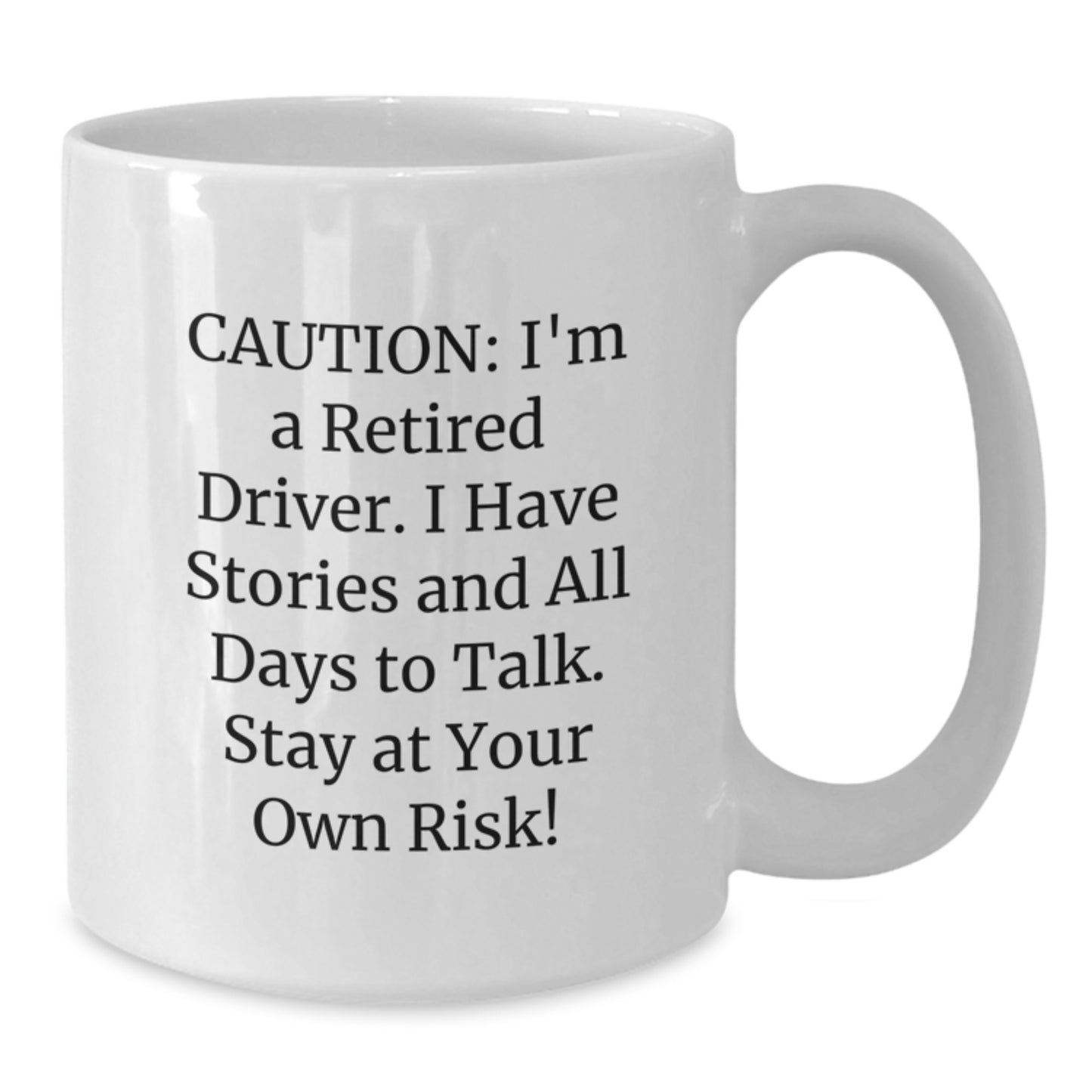 Driver-Themed White Coffee Mugs Funny Quote Gifts from Friends for Men - Stay At Your Own Risk! Christmas Unique Gifts - Additional