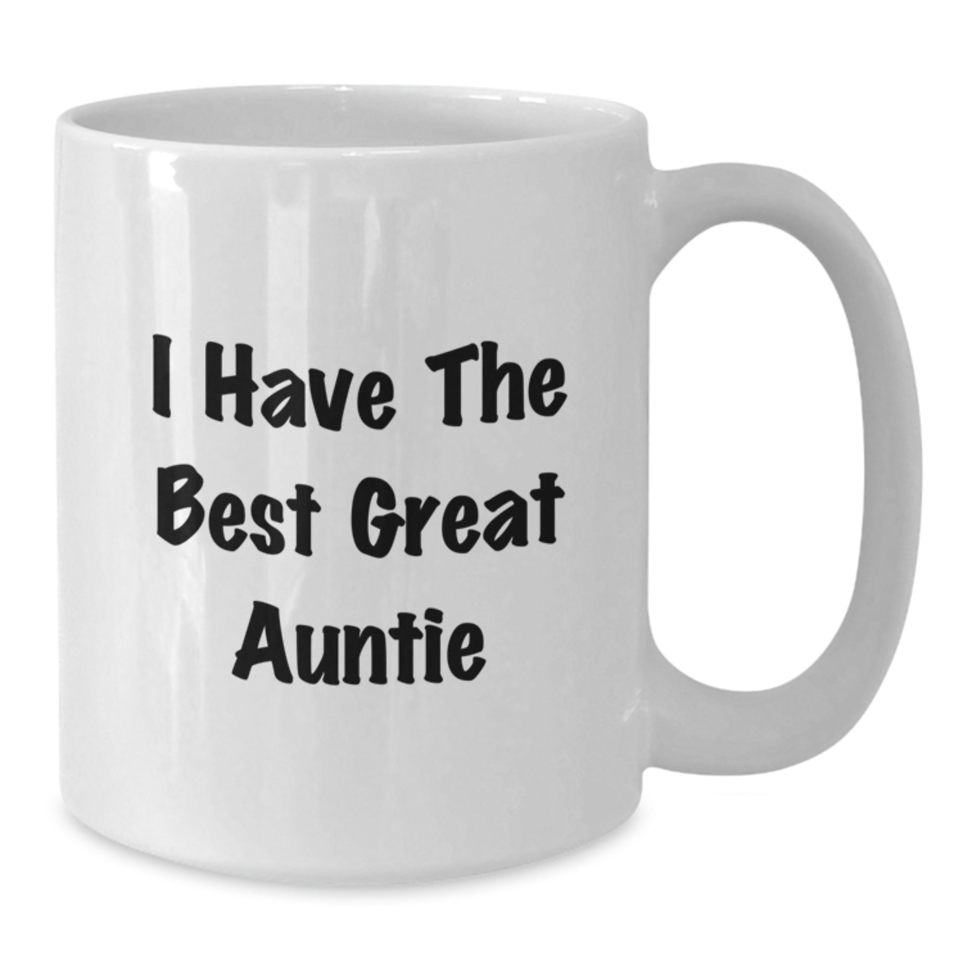 Funny Gifts from Aunties for Auntie on Father's Day Unique - White Coffee Mug - Additional