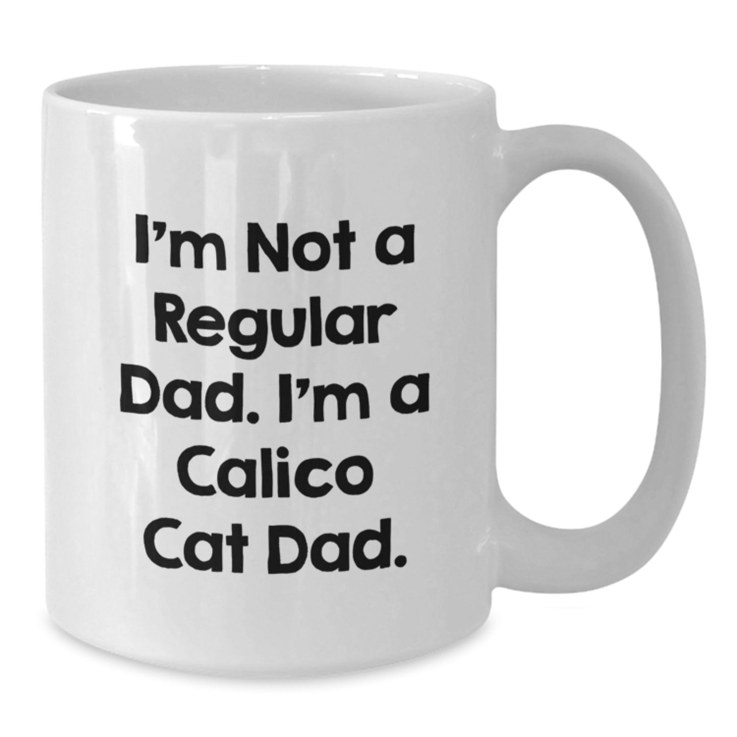 Funny Calico Cat Dad Gifts White Coffee Mug for Men, Unique Christmas Unique Gift Ideas from Friends, Calico Cat Lover - Additional