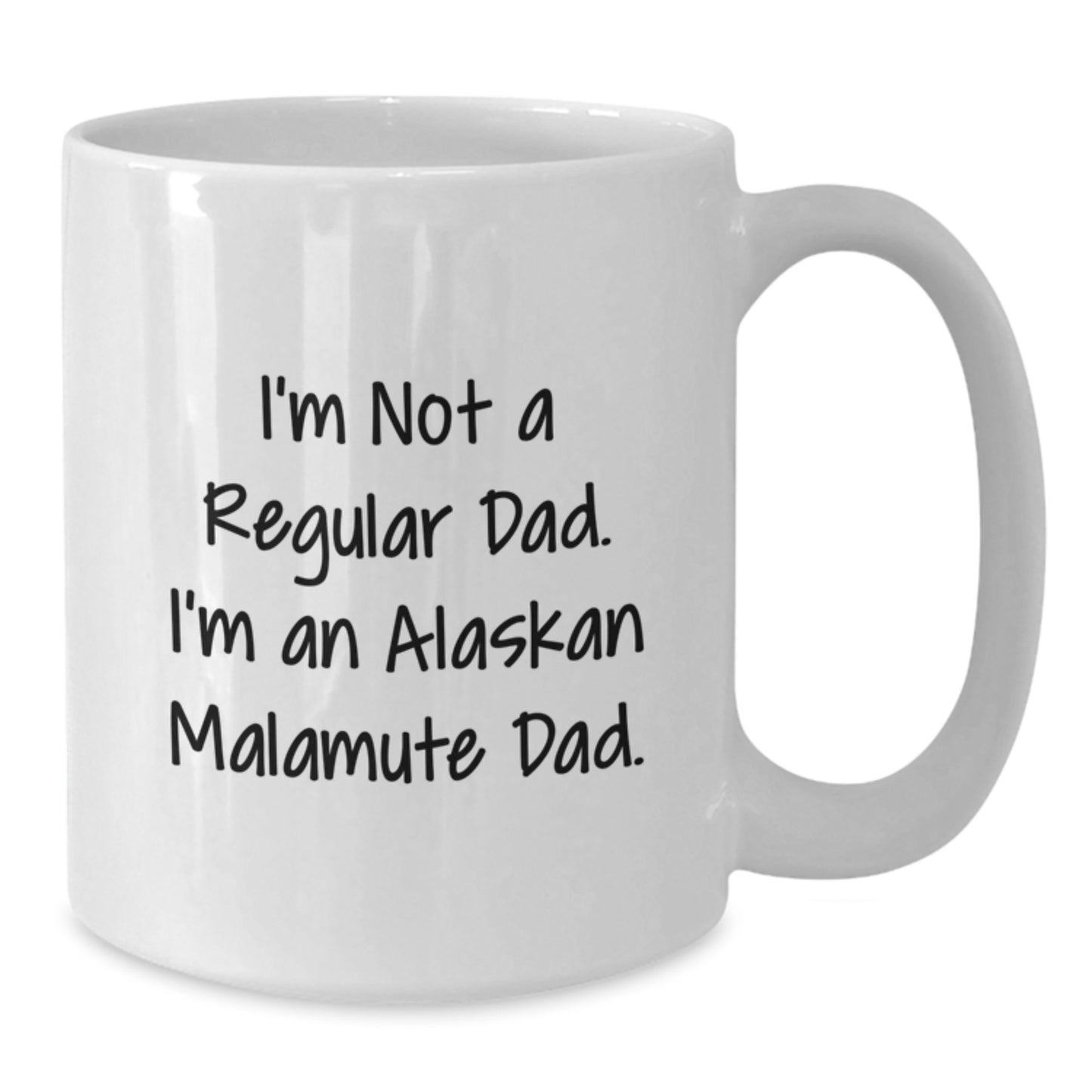 Alaskan Malamute Dad Funny Coffee Mug for Graduation Gifts from Men to Friends and Family, White 11oz or 15oz Capacity - Additional