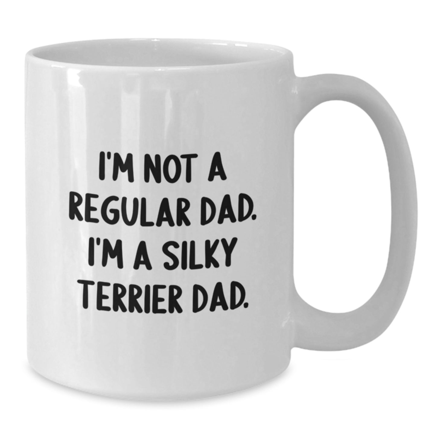 Funny Silky Terrier Dog Gifts from Dad, White Coffee Mug for Silky Terrier Dad, Christmas Unique - Additional