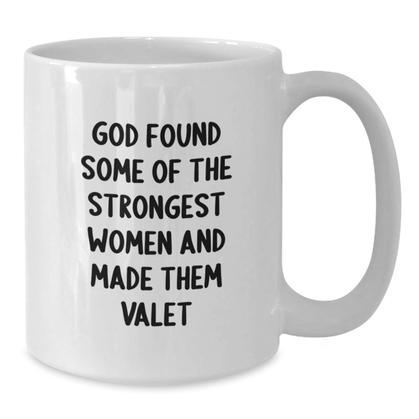 Funny Valet Quotes Gifts from Friends to Valet Women on Graduation Day, White Coffee Mug, 11oz or 15oz Capacity - Additional