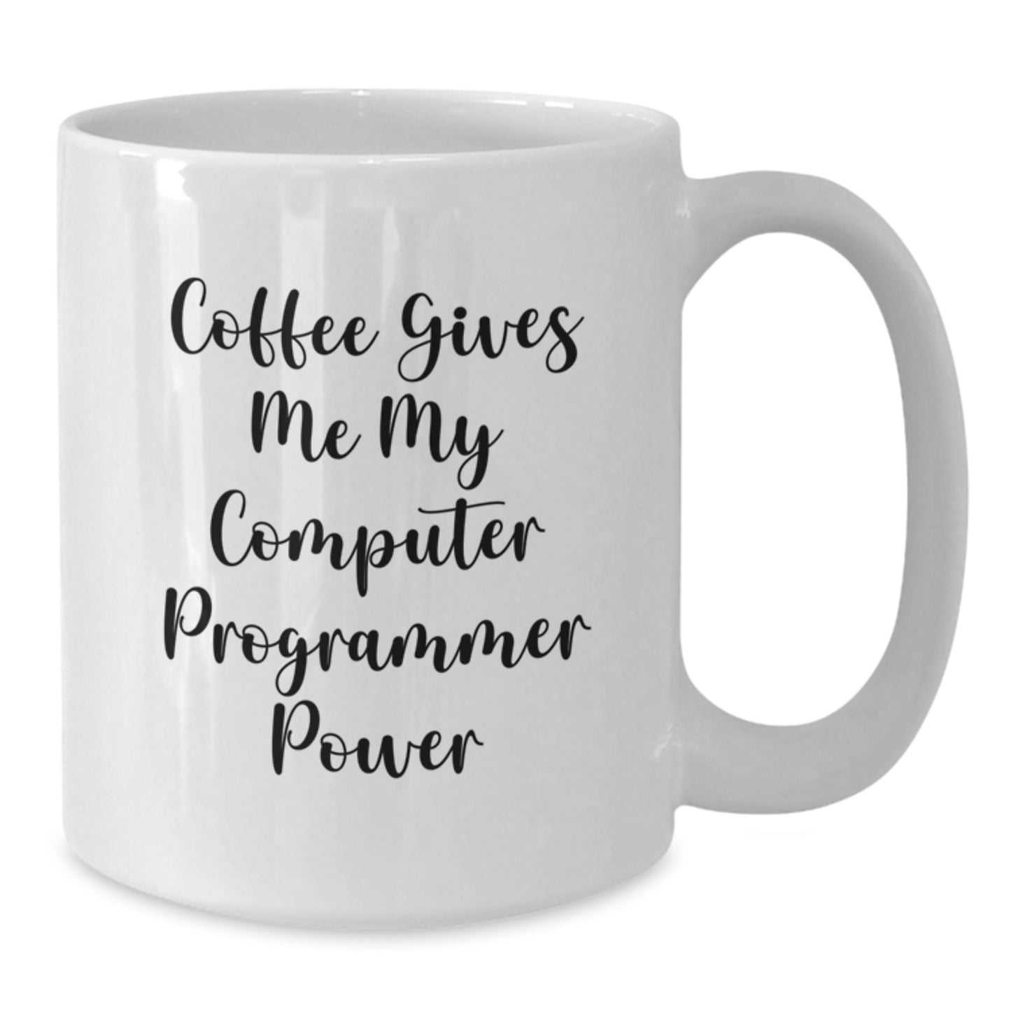 Funny Computer Programmer Gifts for Men - White Coffee Mug, 'Coffee Gives Me My Computer Programmer Power' - Unique Christmas Unique Gifts from Friends, Coworkers, Family - Additional