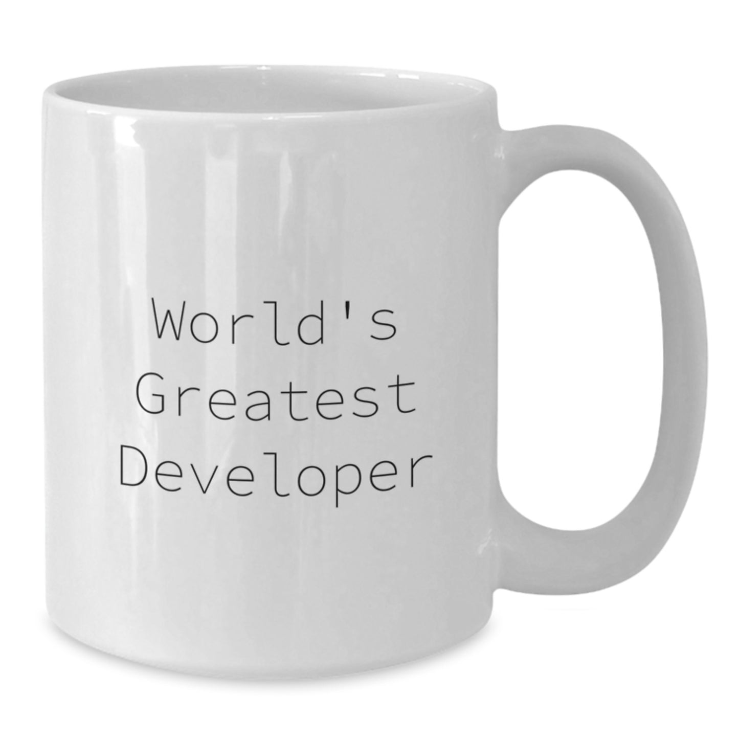 Funny Developer Quote Gifts from Friends, Unique White Coffee Mug for World's Greatest Developer on Mother's Day - Additional