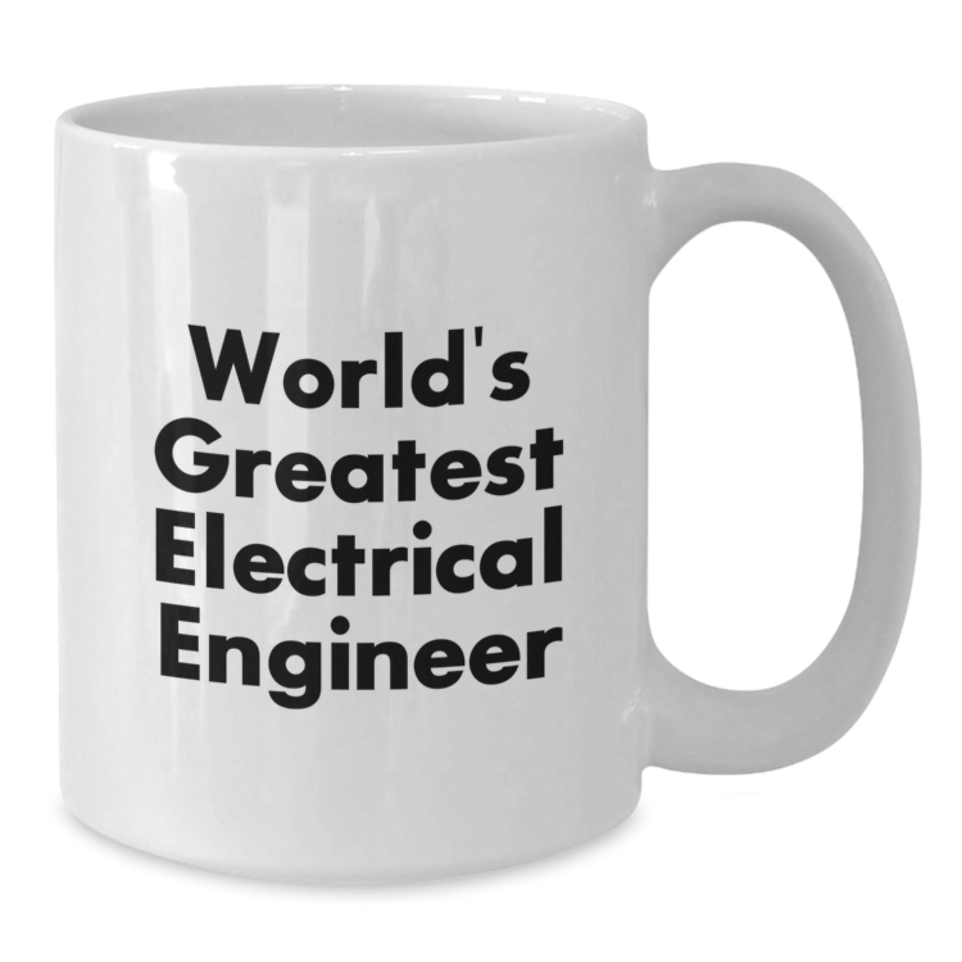 Funny Quote for Electrical Engineer Mom, World's Greatest Electrical Engineer Gifts for Her, Electrical Engineer White Coffee Mug - Additional