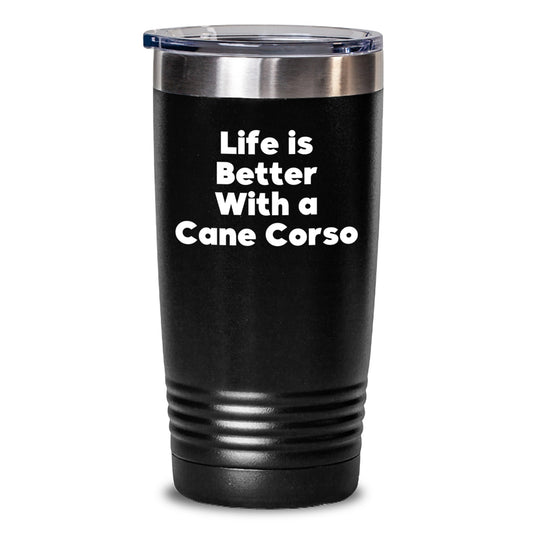 Cute Cane Corso Dog Gifts from Friends, Fun Inspirational Quote Tumbler for Men or Women, 20oz or 30oz Vacuum Insulated Stainless Steel Graduation Unique Gifts - Main
