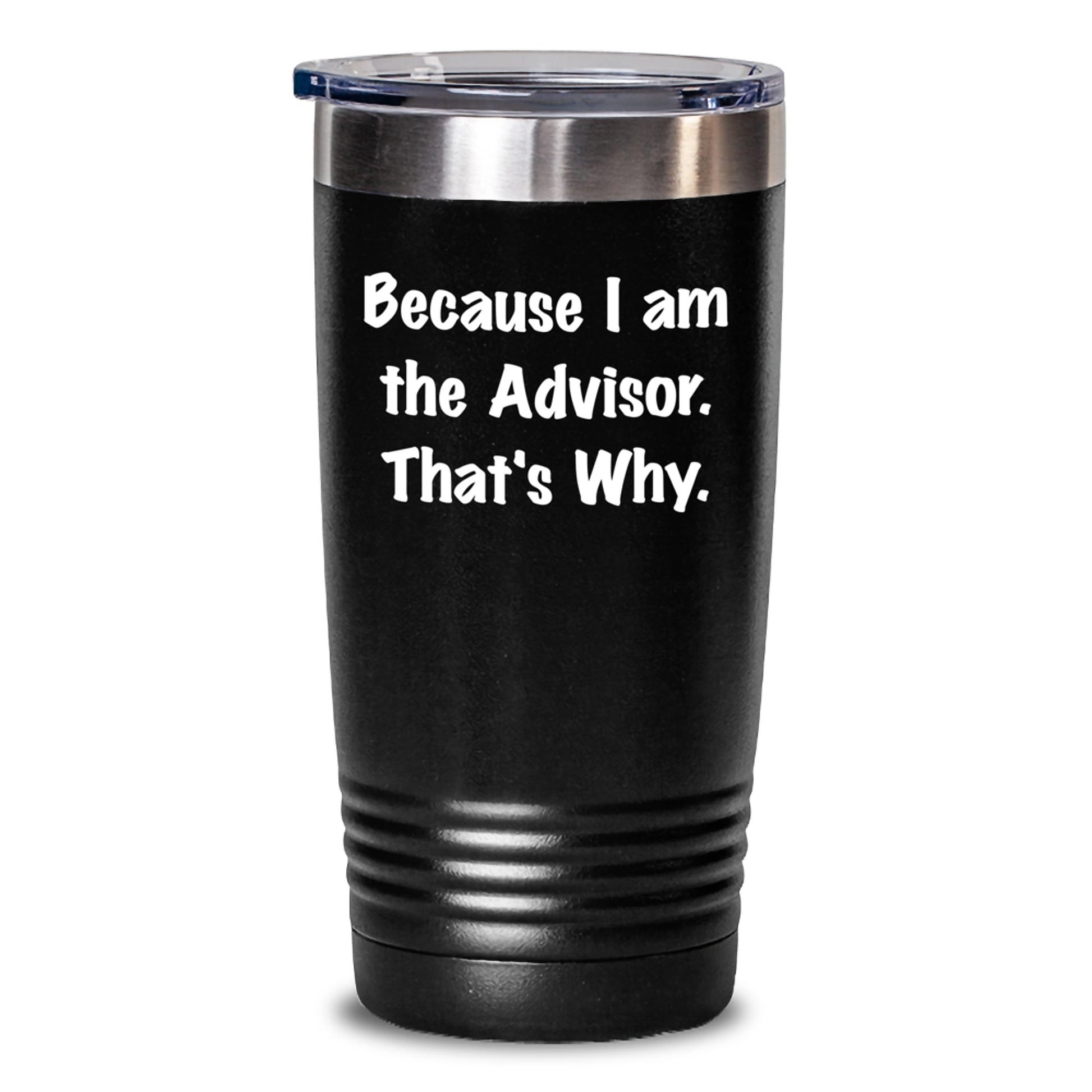 Funny Advisor Tumbler Gifts from Men to Women Friends Coworkers Family on Valentine's Unique - Main