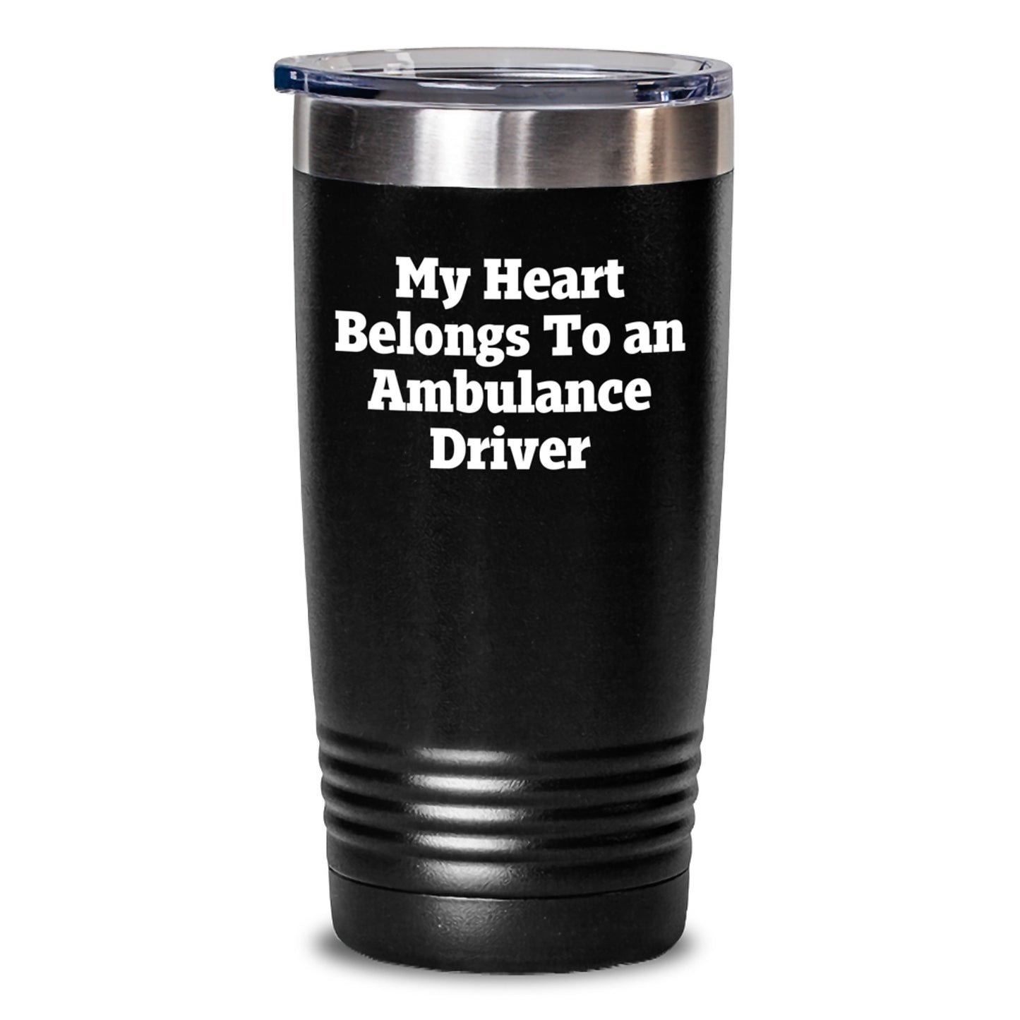 Christmas Unique Gifts for Ambulance Driver Friends and Coworkers - Funny 'My Heart Belongs To An Ambulance Driver' Tumbler for Men - Main