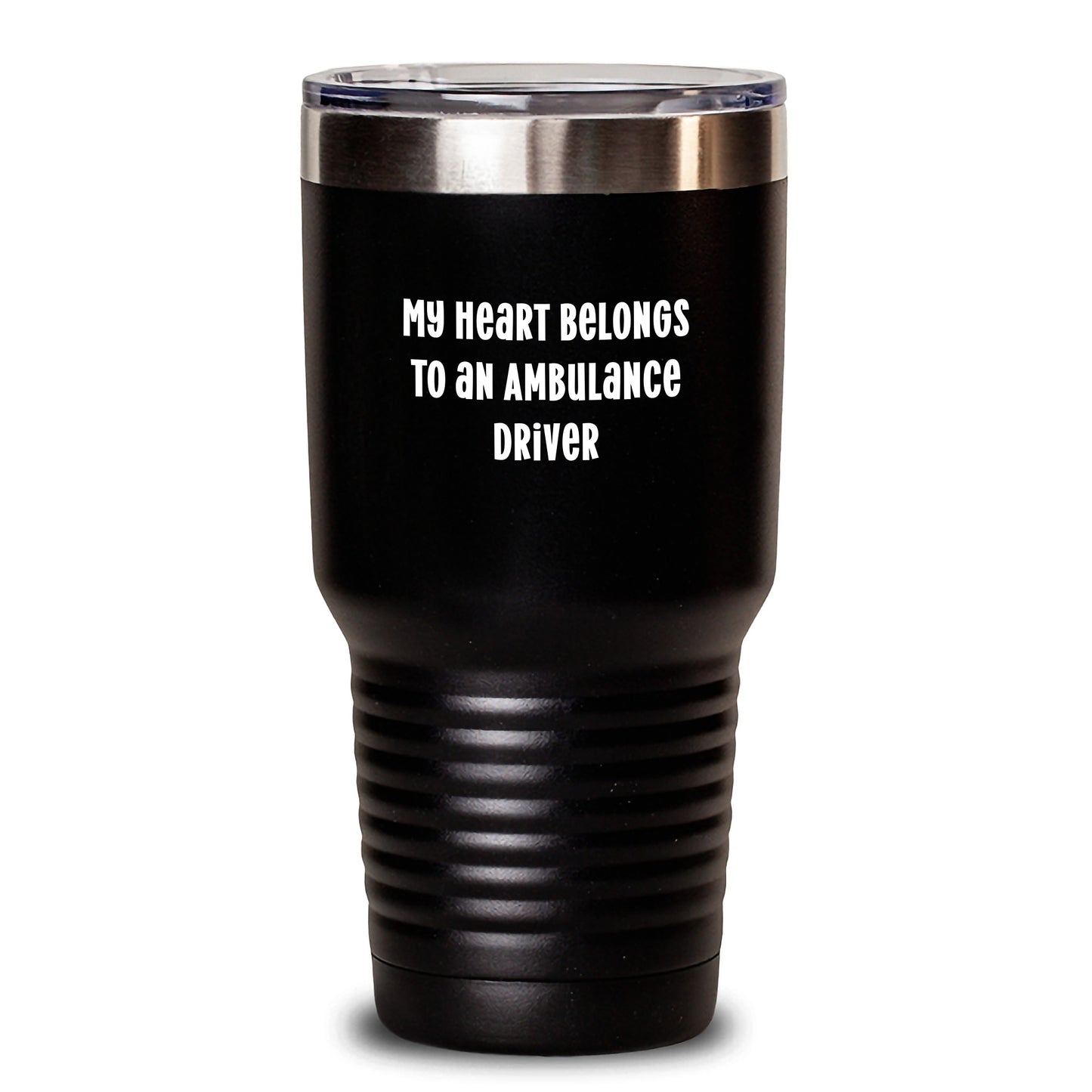 Ambulance Driver Gifts - Funny Quote 'My Heart Belongs To An Ambulance Driver' Tumbler, Gifts from Men to Ambulance Driver, Christmas Unique Gifts - Main