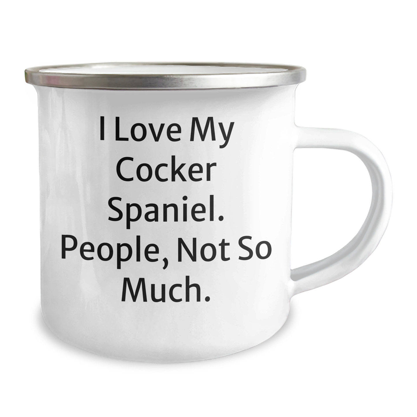 Cocker Spaniel Dog Gifts from Friends to Family, Funny Camping Mug for Graduation, 'I Love My Cocker Spaniel. People, Not So Much.' - Image 2