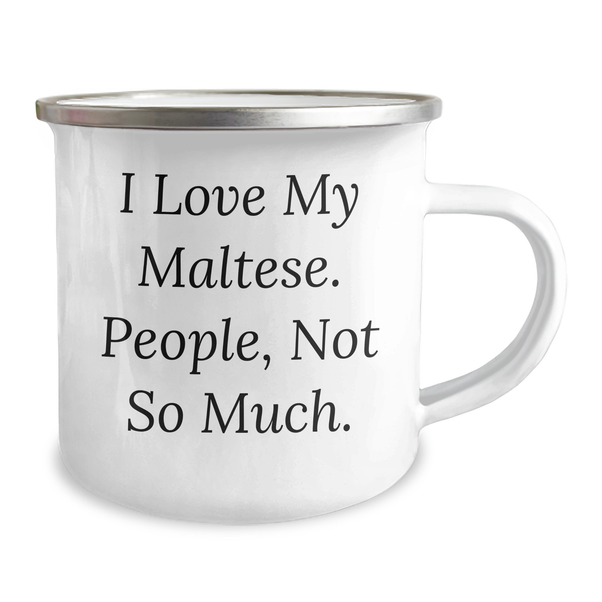 Funny Maltese Dog Gifts for Men Gifts from Friends to Family, Graduation Unique Gifts, Camping Mug, I Love My Maltese. People, Not So Much. - Image 2