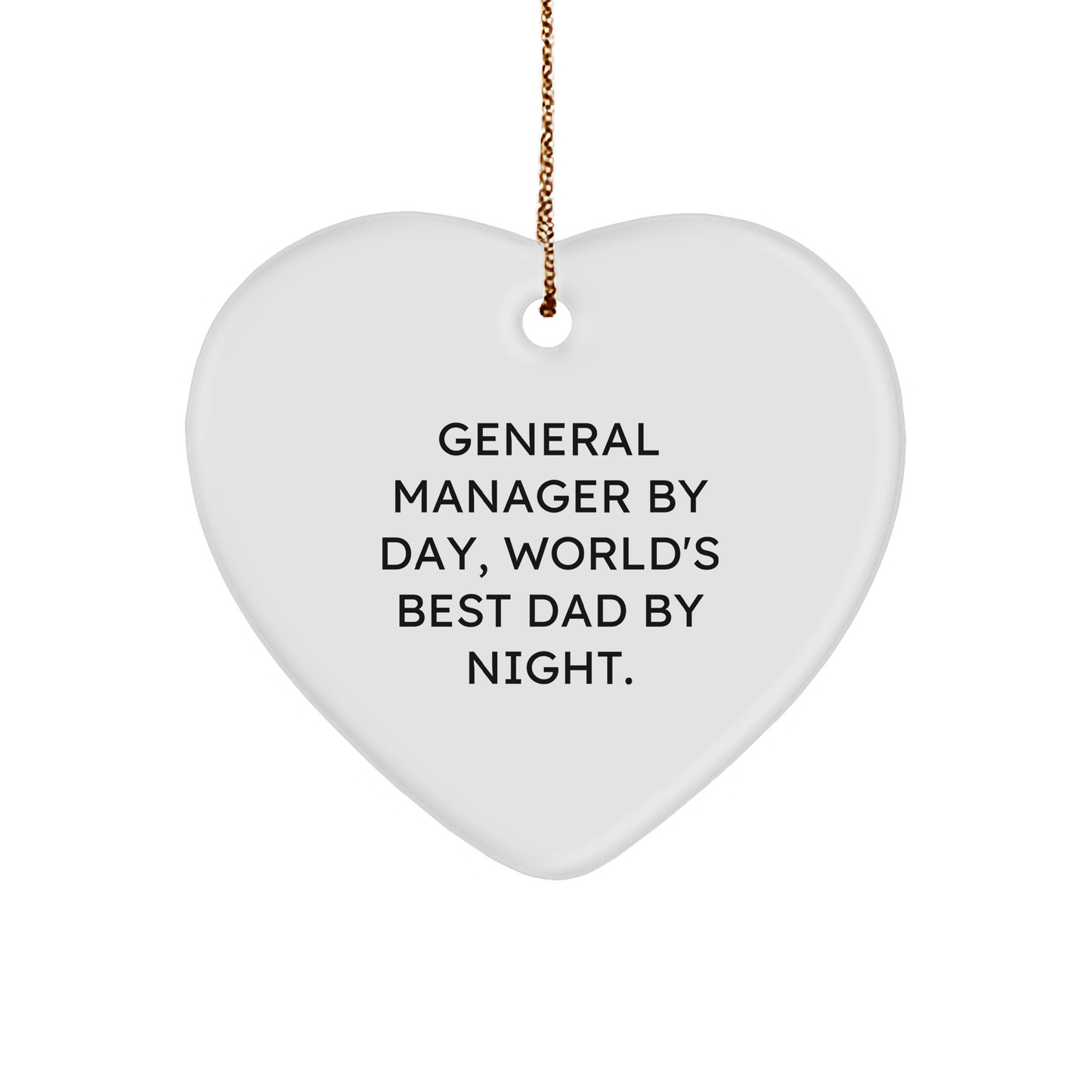 General Manager Gifts from Friends, Funny Heart Ornament for Christmas Unique Gifts, 'General Manager By Day, World's Best Dad By Night.' - Image 1