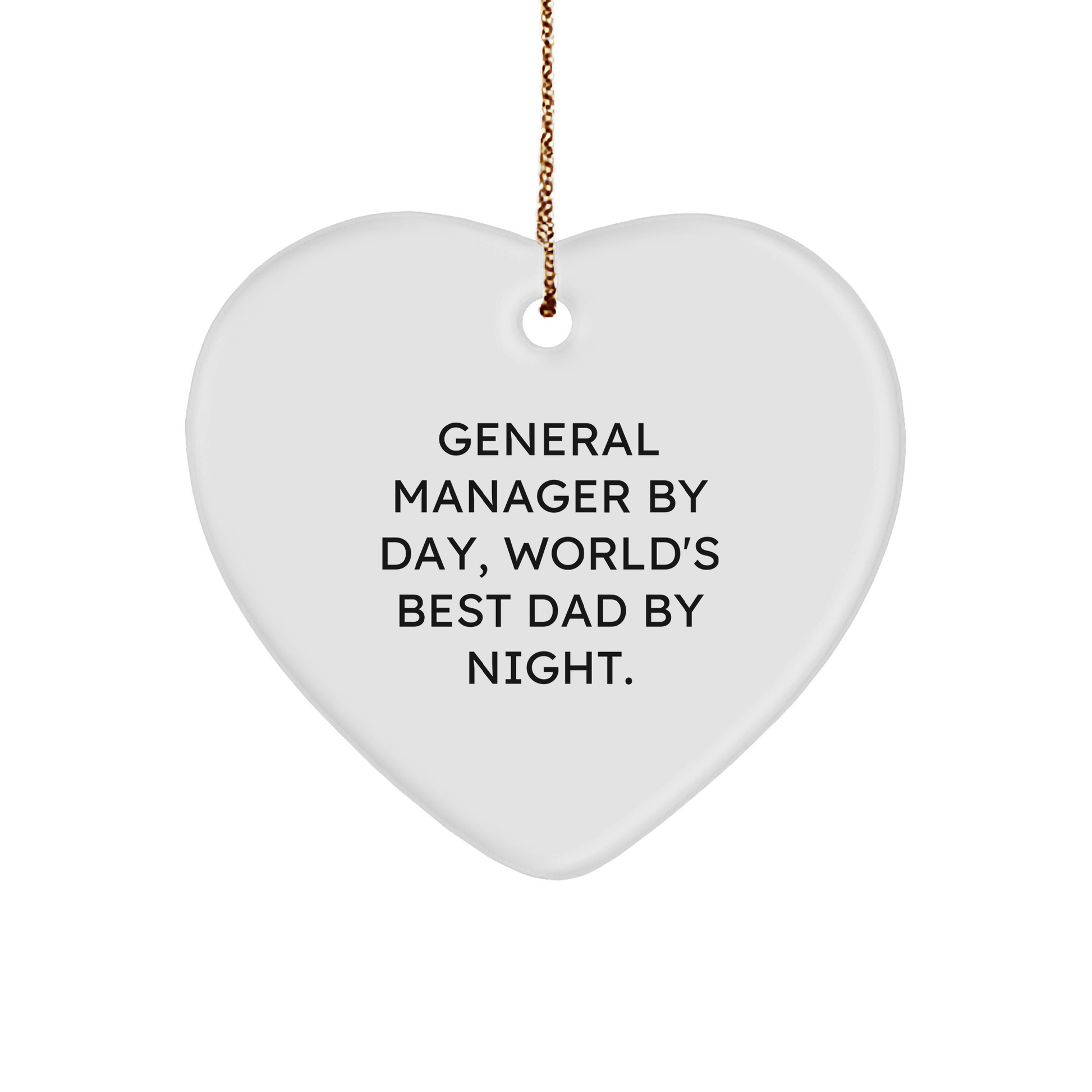 General Manager Gifts from Friends, Funny Heart Ornament for Christmas Unique Gifts, 'General Manager By Day, World's Best Dad By Night.' - Image 1