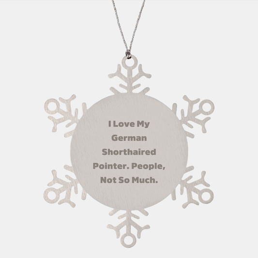 German Shorthaired Pointer Dog Lovers' Funny Snowflake Ornament Gifts from Friends, Coworkers, Family - Image 1