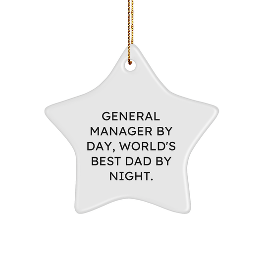 General Manager Gifts from Men - 'General Manager By Day, World's Best Dad By Night.' Star Ornament for Christmas Unique Gifts for General Manager By Day, World's Best Dad By Night. - Image 1