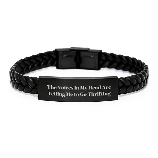 Funny Thrifting Gifts for Friends from Men, 'The Voices In My Head Are Telling Me To Go Thrifting' Interlaced Leather Bracelet for Christmas - Image 1