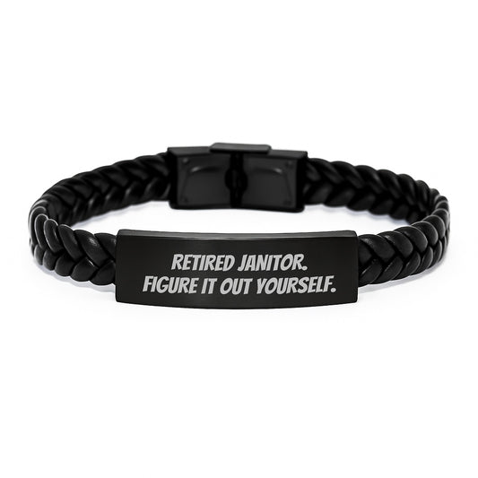 Funny Janitor Gifts, 'Retired Janitor. Figure It Out Yourself.' Interlaced Leather Bracelet for Men, Unique Graduation Gifts from Friends, Coworkers, Family - Image 1