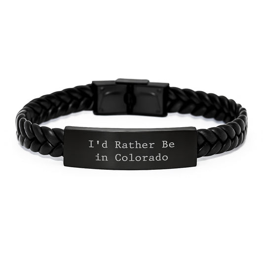 Colorado Gifts, 'I'd Rather Be In Colorado' Interlaced Leather Bracelet, Birthday Unique Gifts from Family to Friends - Image 1