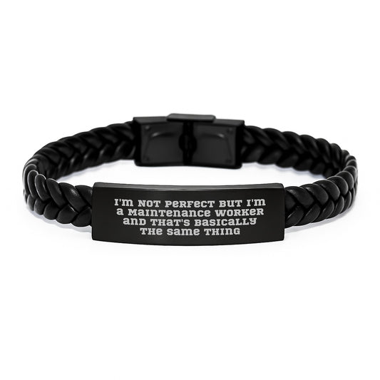 Funny Maintenance Worker Gifts, Interlaced Leather Bracelet for Men, Gifts from Friends - 'Im Not Perfect But Im A Maintenance Worker' Quote, Unique Christmas Unique Gifts for Maintenance Worker - Image 1