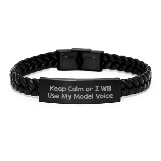 Funny Model Gifts for Men, Unique Interlaced Leather Bracelet, 'Keep Calm Or I Will Use My Model Voice' Inspiration for Father's Day - Image 1