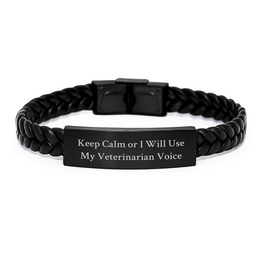 Funny Veterinarian Gifts from Friends - Interlaced Leather Bracelet for Men - Keep Calm Or I Will Use My Veterinarian Voice Dad Father's Day Unique Gift - Image 1