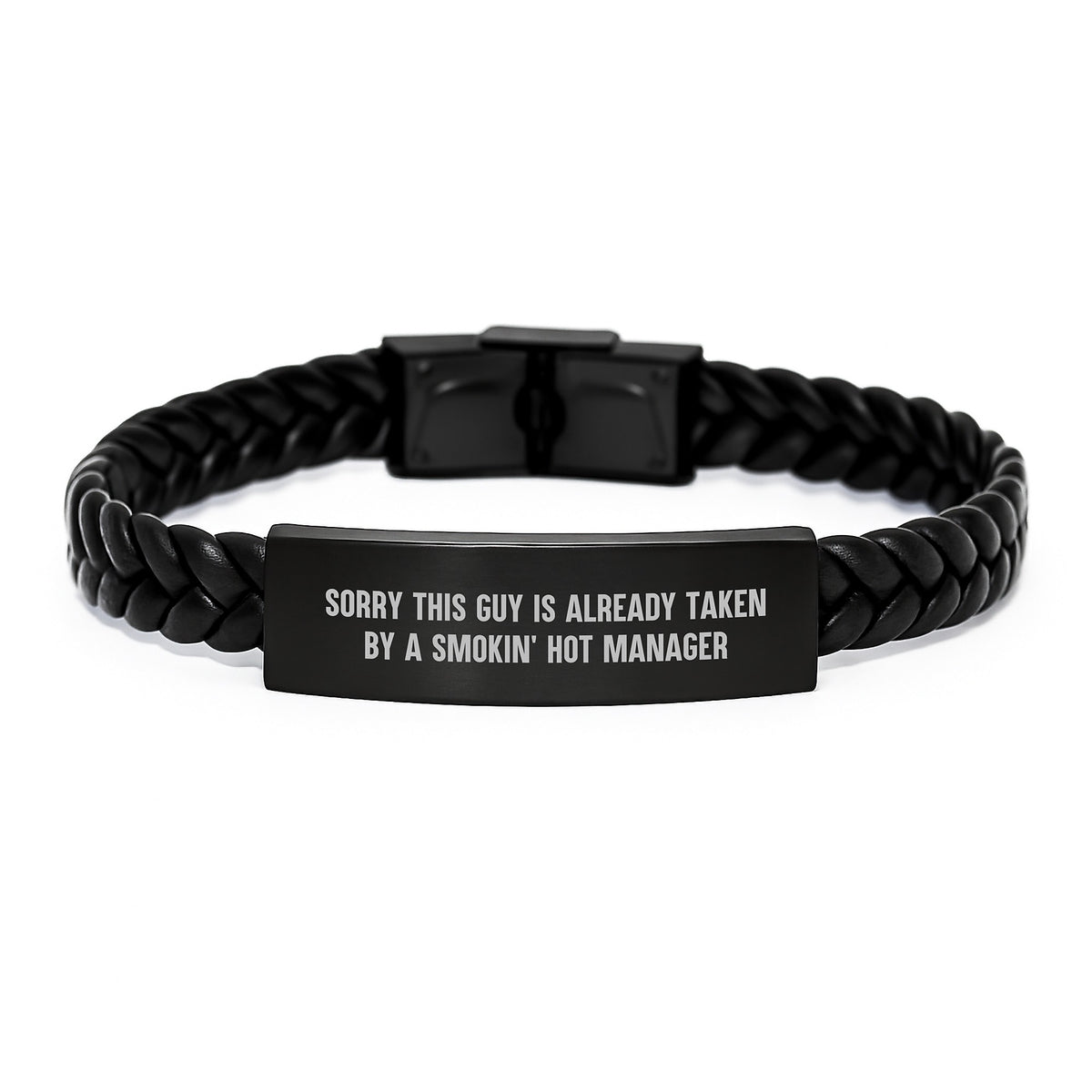 Funny Manager Gifts for Him, Interlaced Leather Bracelet with Stainless Steel and PU Leather, 'Sorry This Guy Is Already Taken By A Smokin Hot Manager' Quote - Image 1