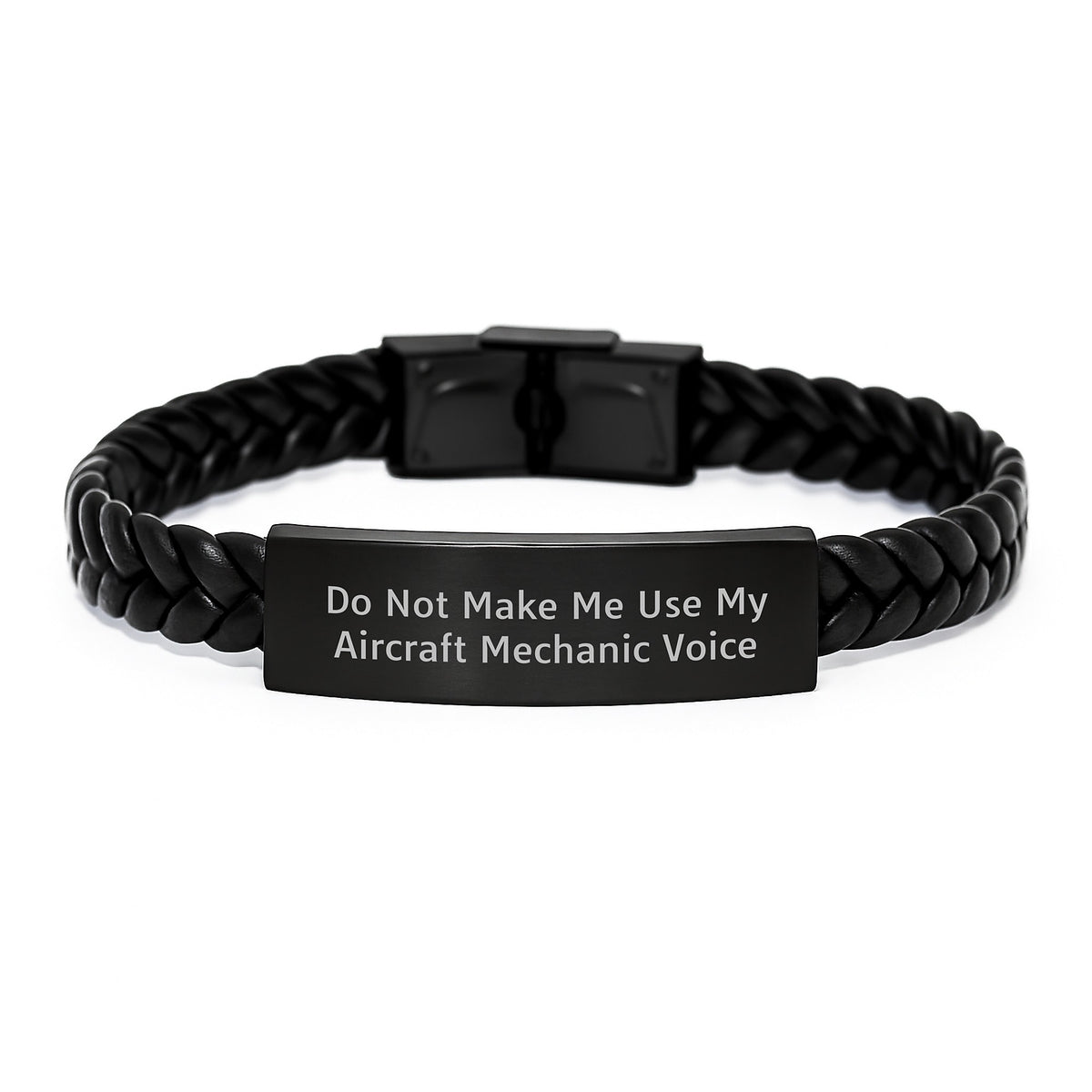 Aircraft Mechanic Inspired Interlaced Leather Bracelet Gifts from Men to Friends - 'Do Not Make Me Use My', Unique Mother's Day Unique Gifts for Women from Family - Image 1