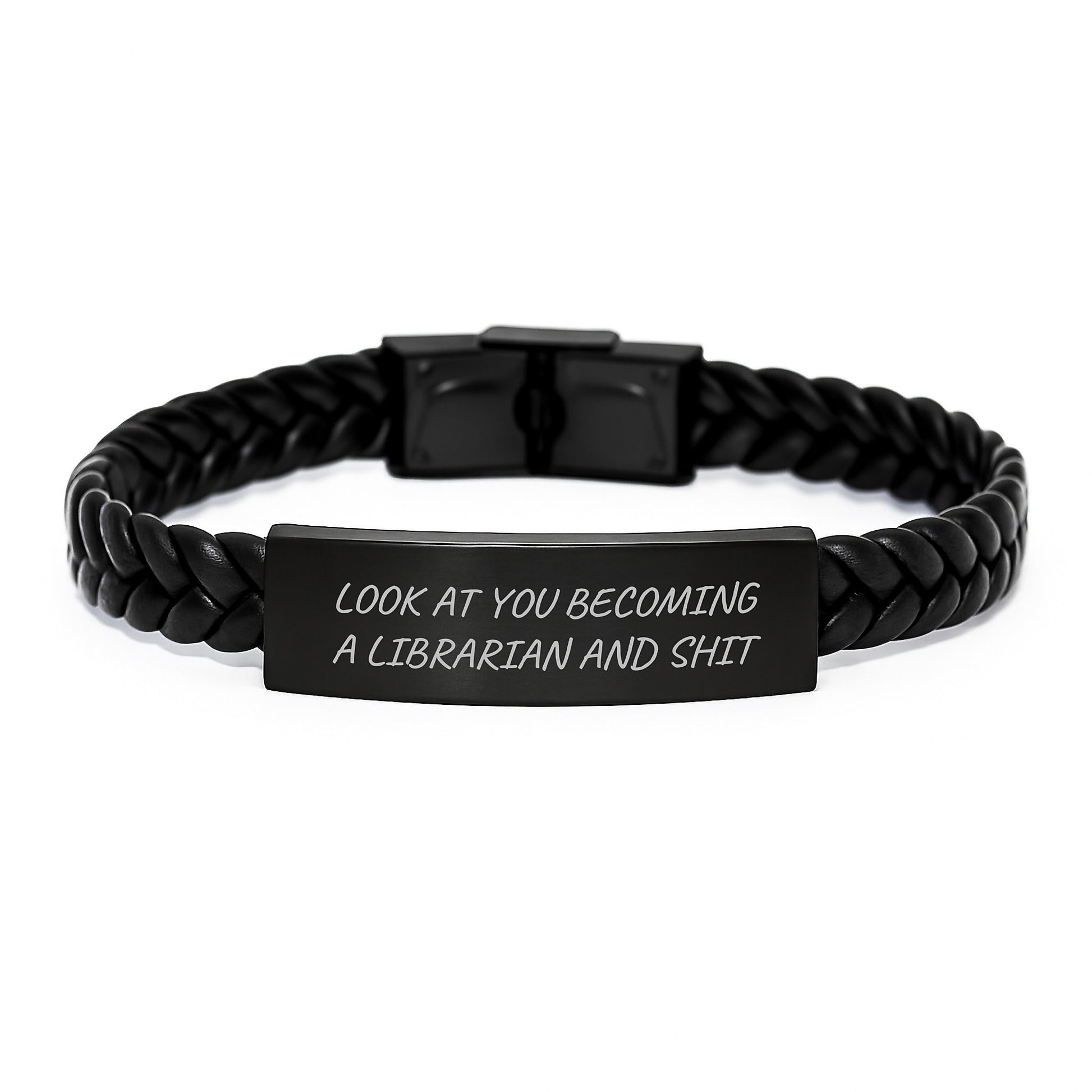 Librarian Proud Gifts from Friends and Family, Interlaced Leather Bracelet for Graduation Unique Gifts, Funny Quote 'Look At You Becoming A Librarian And Shit' - Image 1