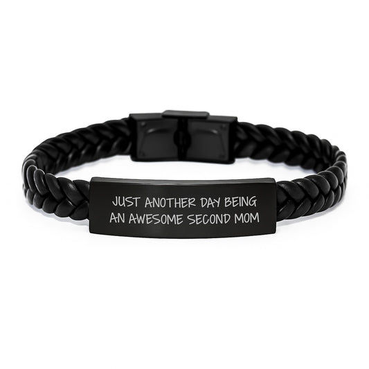 Funny Second Mom Gifts from Family, Interlaced Leather Bracelet for Second Mom, 'Just Another Day Being An Awesome Second Mom' Quote, Graduation Unique Gifts - Image 1