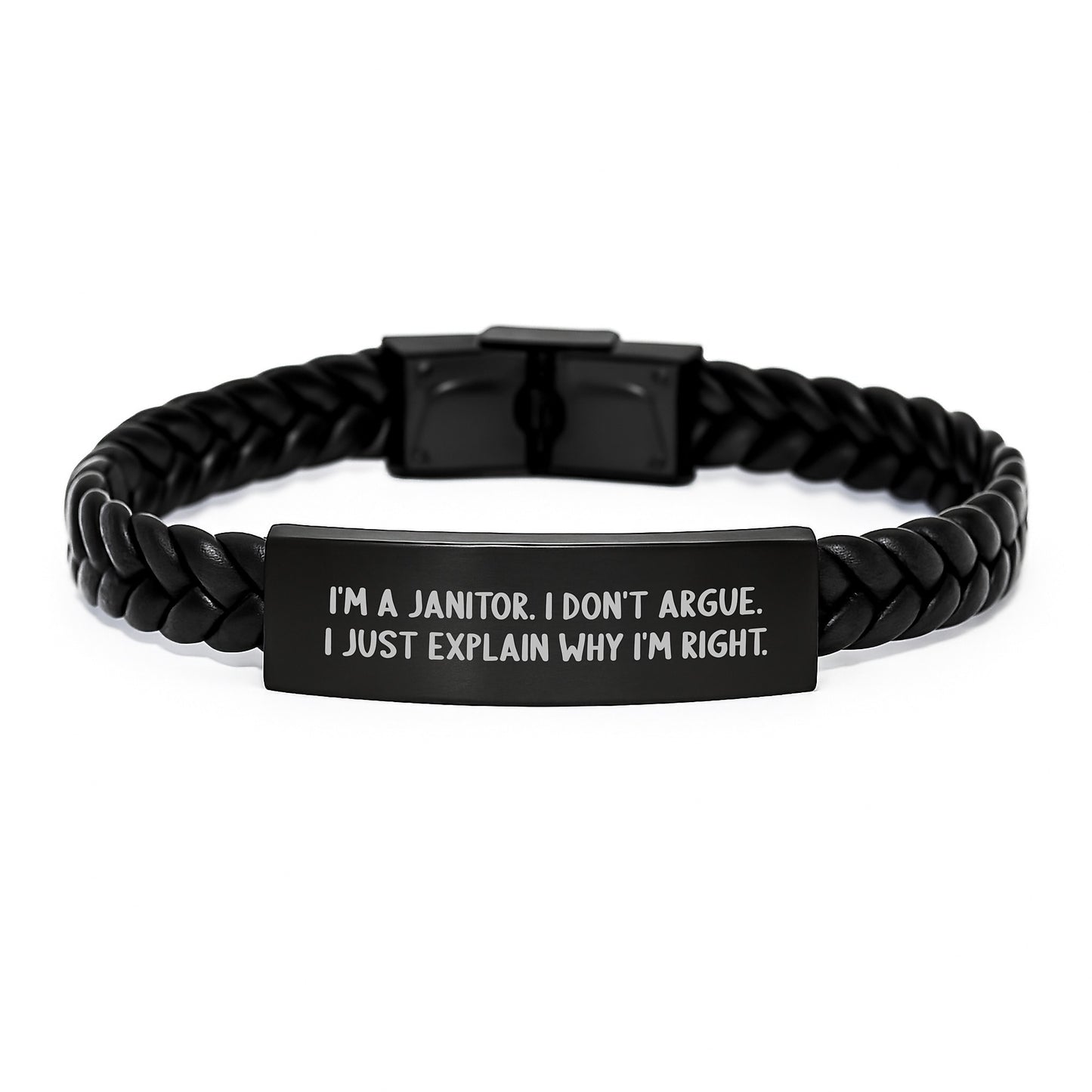 Funny Janitor Gifts for Men Graduation Unique Interlaced Leather Bracelet - 'I'm A Janitor. I Don't Argue. I Just Explain Why I'm Right.' - Image 1