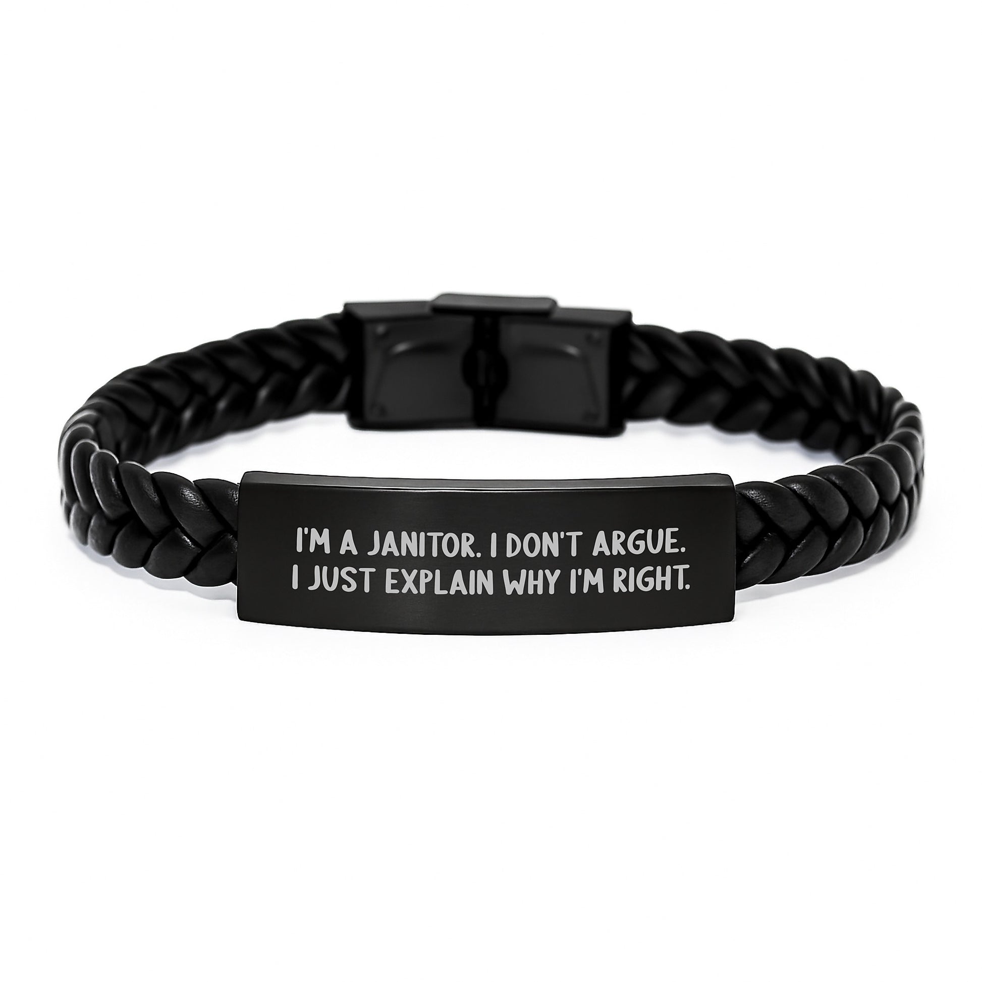 Funny Janitor Gifts for Men Graduation Unique Interlaced Leather Bracelet - 'I'm A Janitor. I Don't Argue. I Just Explain Why I'm Right.' - Image 1