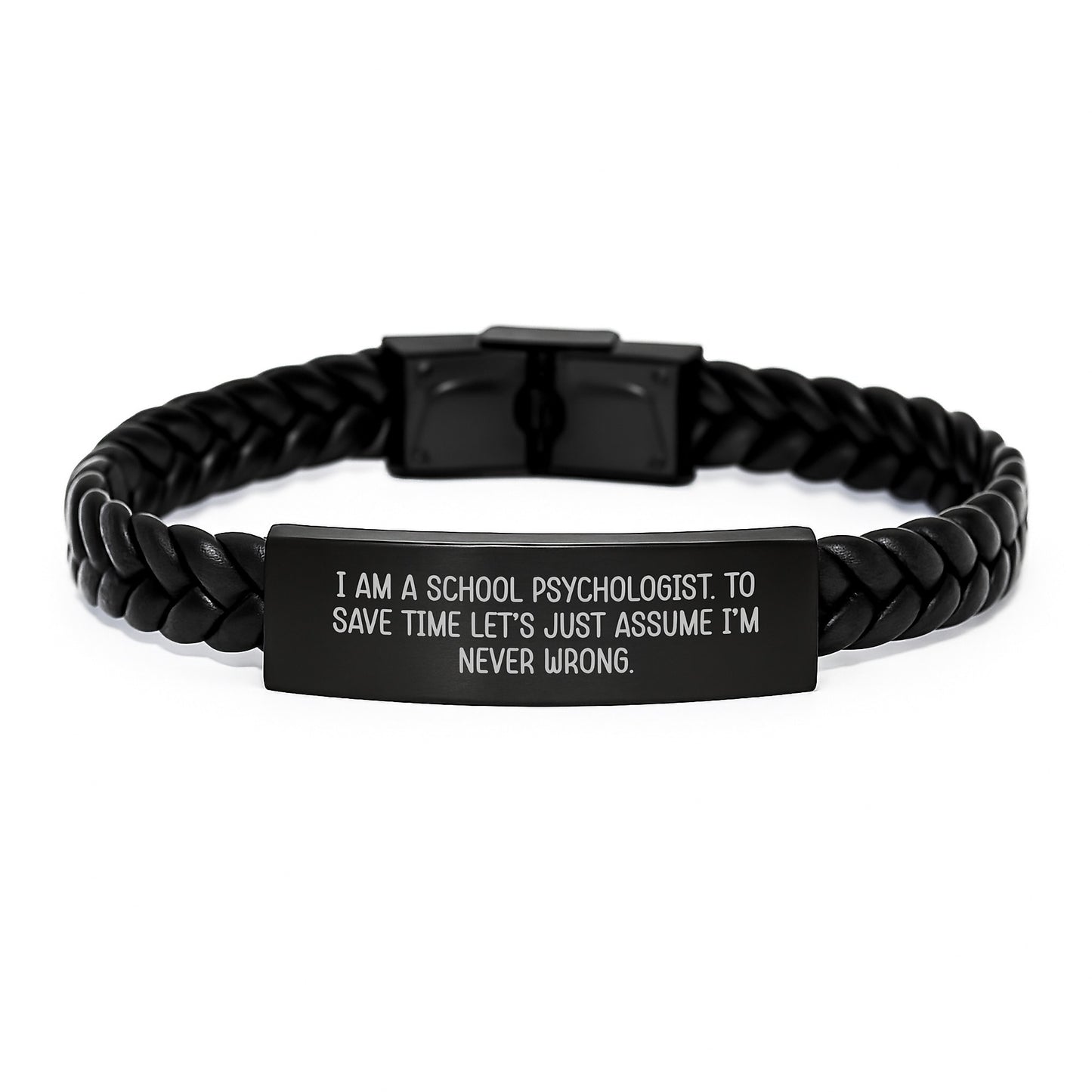 Funny Quote Interlaced Leather Bracelet for School Psychologist Gifts, Graduation Unique Gifts, Gifts from Friends to School Psychologist, Interlaced Leather Cuff, School Psychologist Humor - Image 1