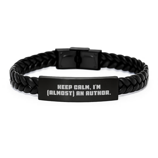 Funny Author Gifts, Men Interlaced Leather Bracelet, 'Keep Calm I'm (almost) An Author. - Christmas Unique Gifts from Friends to Author, Inspire the Author in Your Life - Image 1